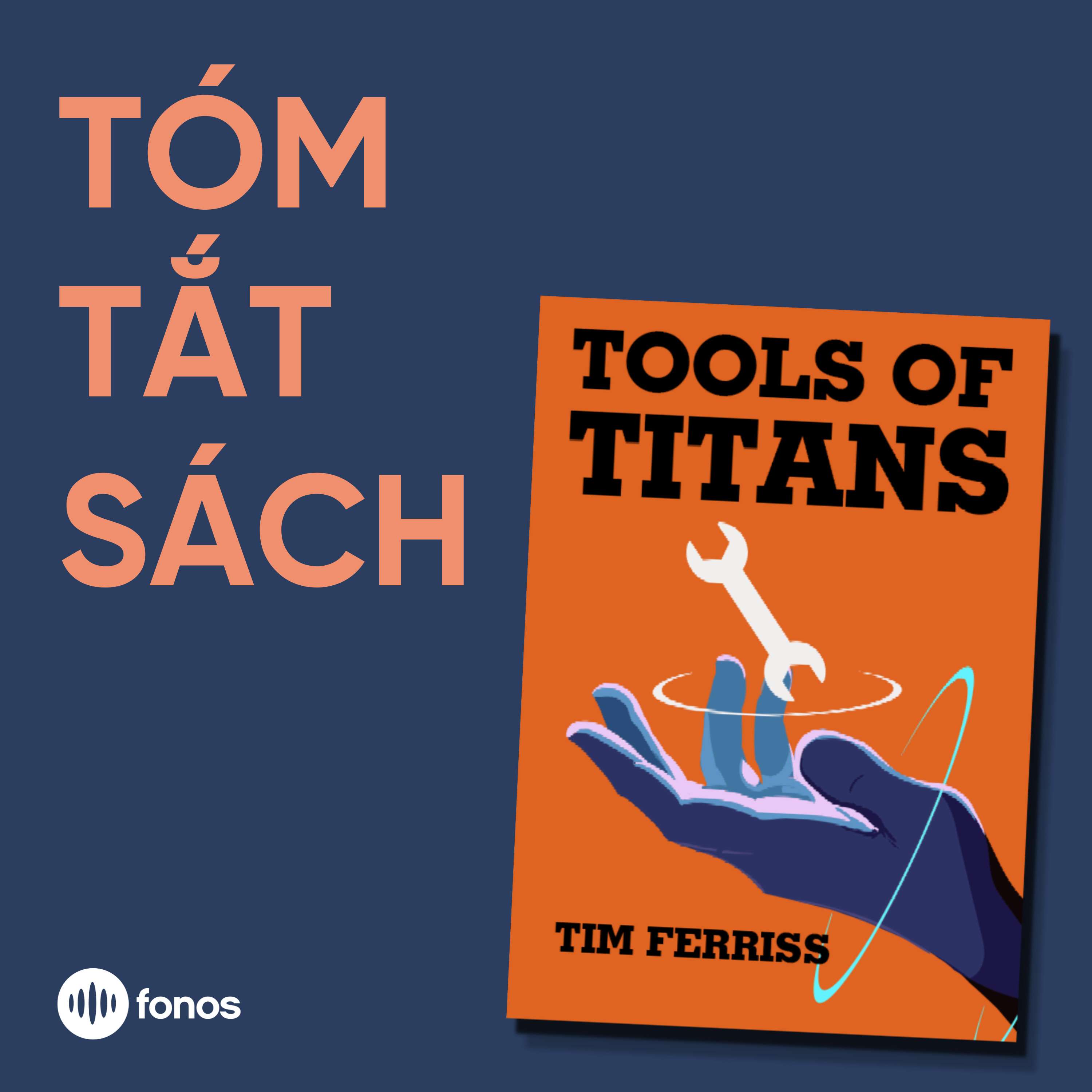 Tools of Titans [Tóm Tắt Sách]