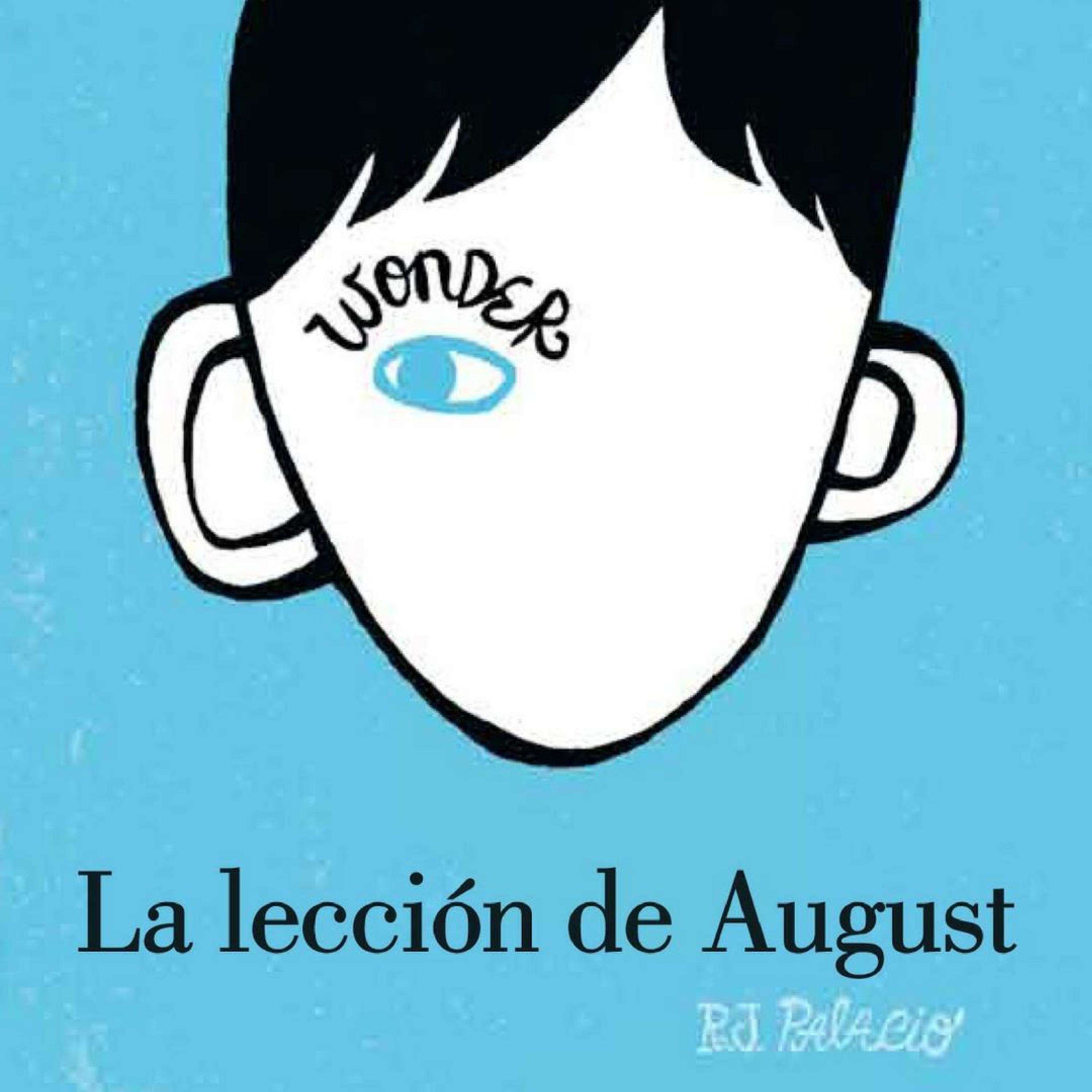 9: La Lección de August (Wonder)