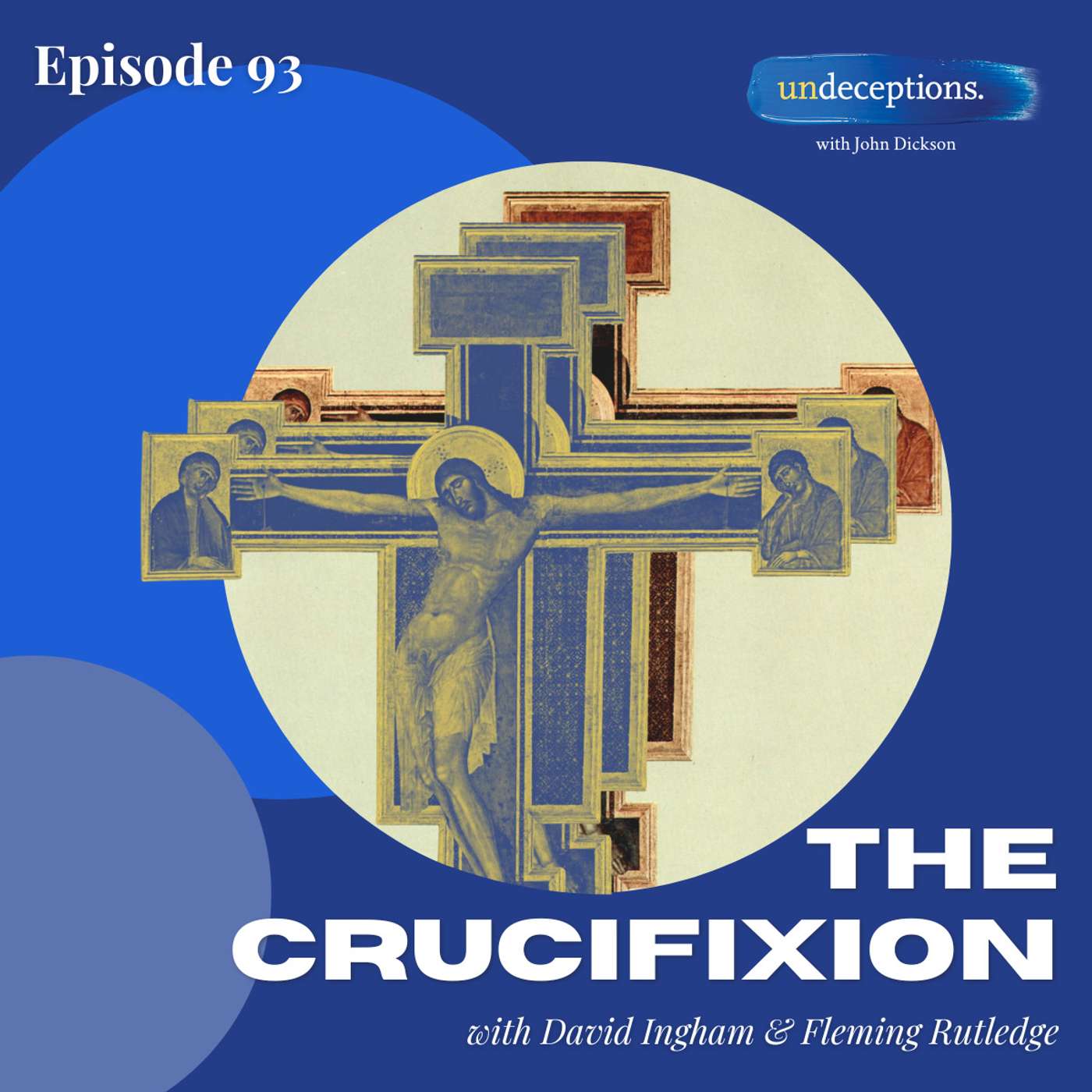Undeceptions with John Dickson