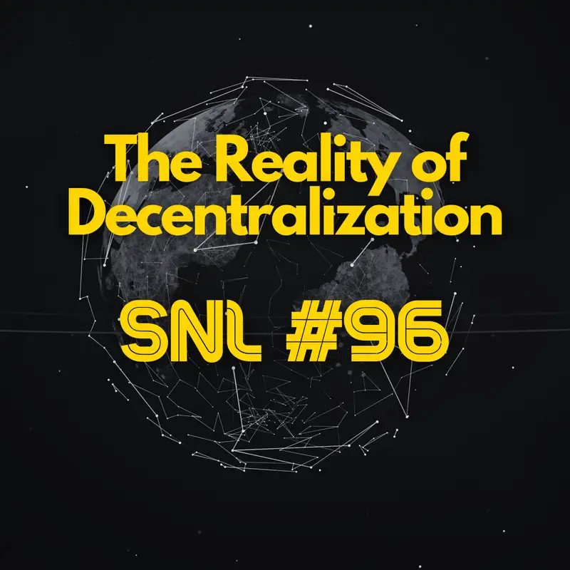 Stacker News Live #96: The Reality of Decentralization