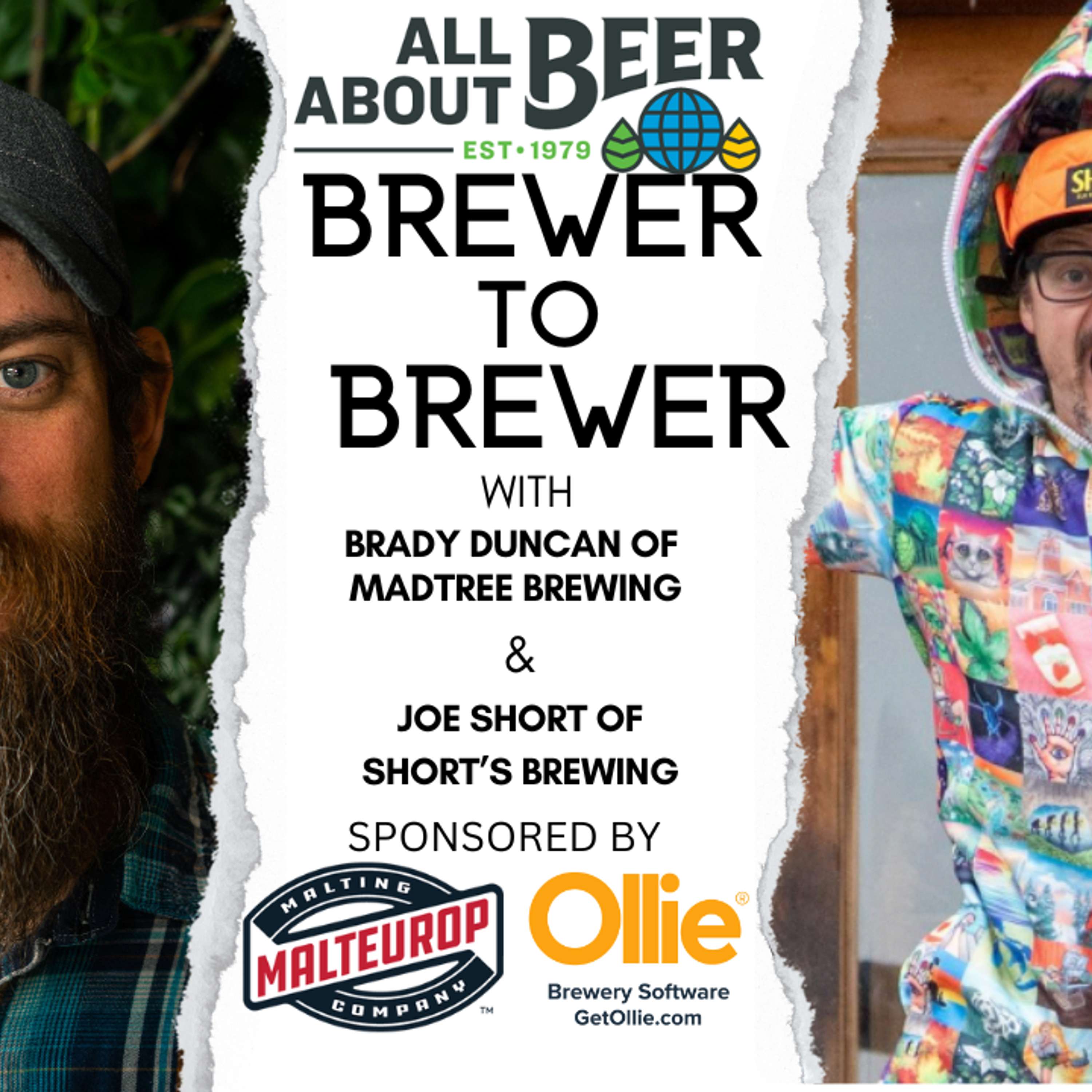Brewer to Brewer: Brady Duncan and Joe Short