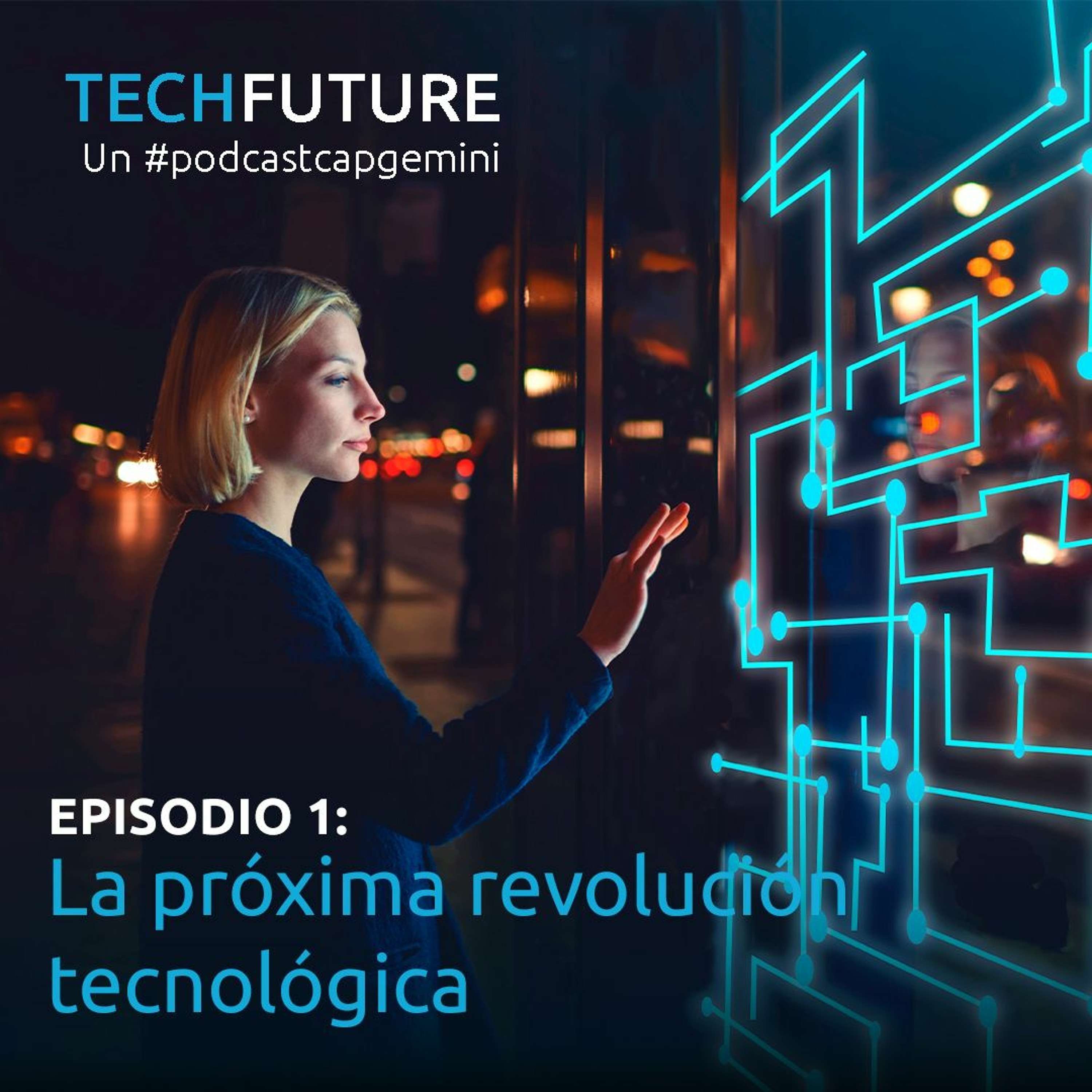 La próxima revolución tecnológica