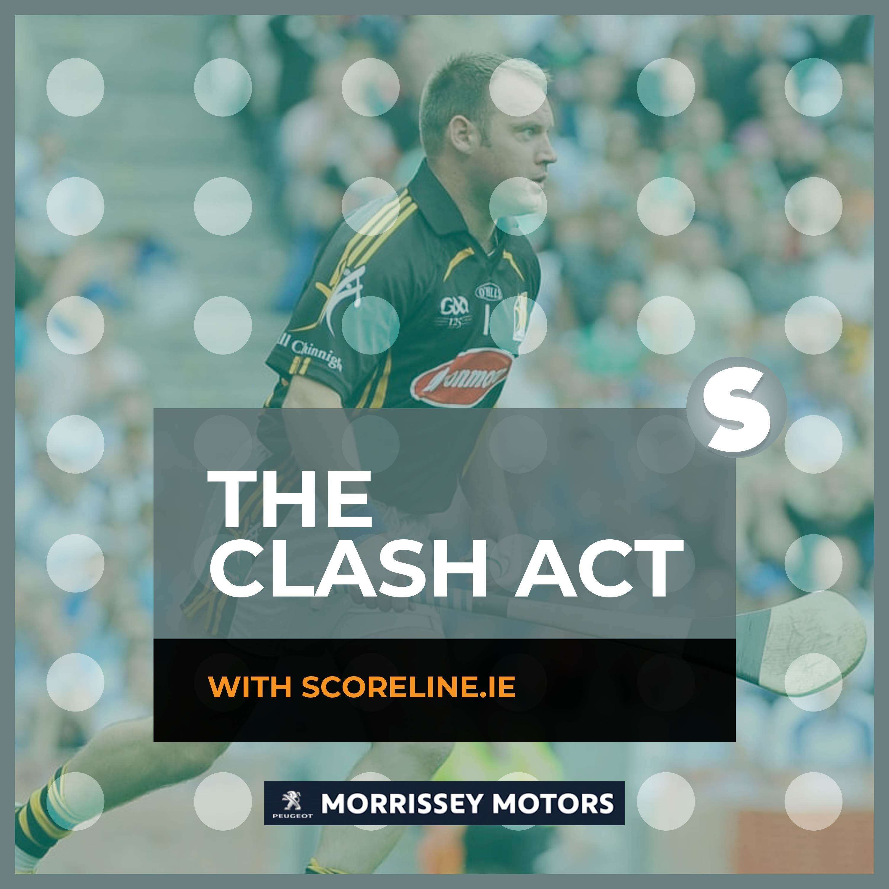 The Clash Act GAA Podcast