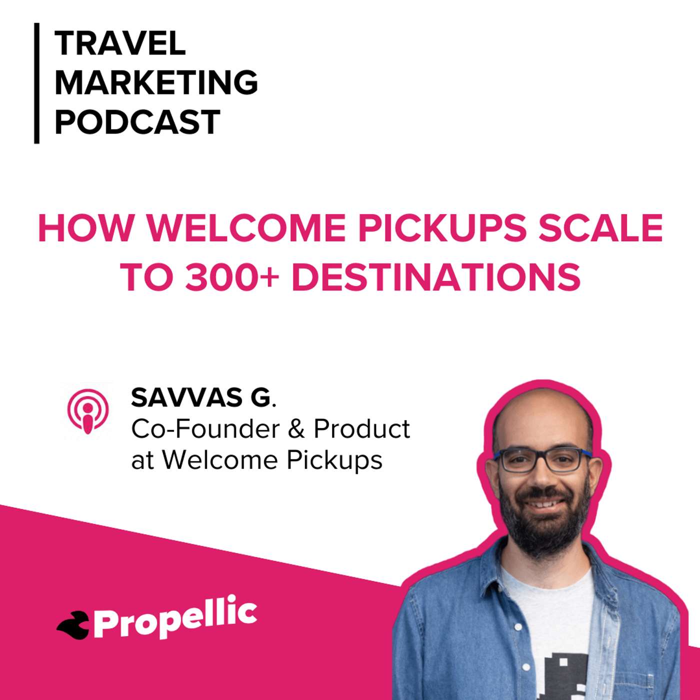 How Welcome Pickups Scale to 300+ Destinations How Welcome Pickups Scale to 300+ Destinations