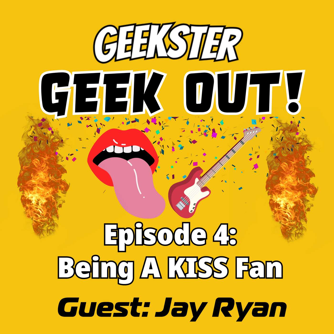 Ep. 4: Being A KISS Fan with Jay Ryan Ep. 4: Being A KISS Fan with Jay Ryan