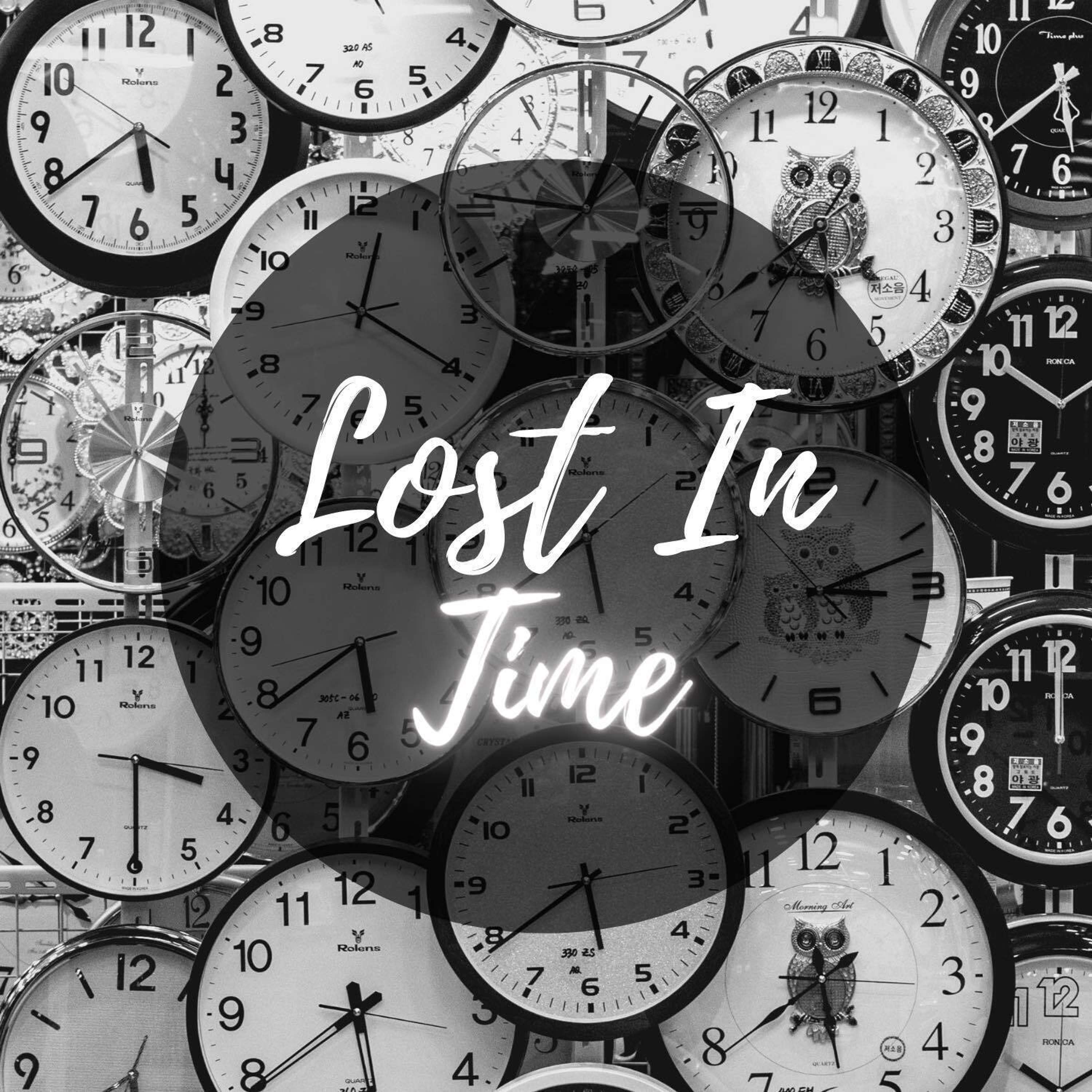 Lost In Time 18022021