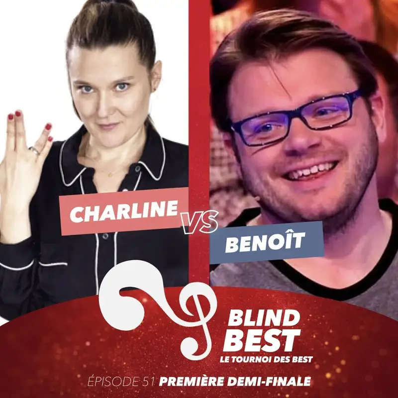 [n°51] Charline vs. Benoît : shitty basse, favoritisme et tirs au but (Première demi-finale)
