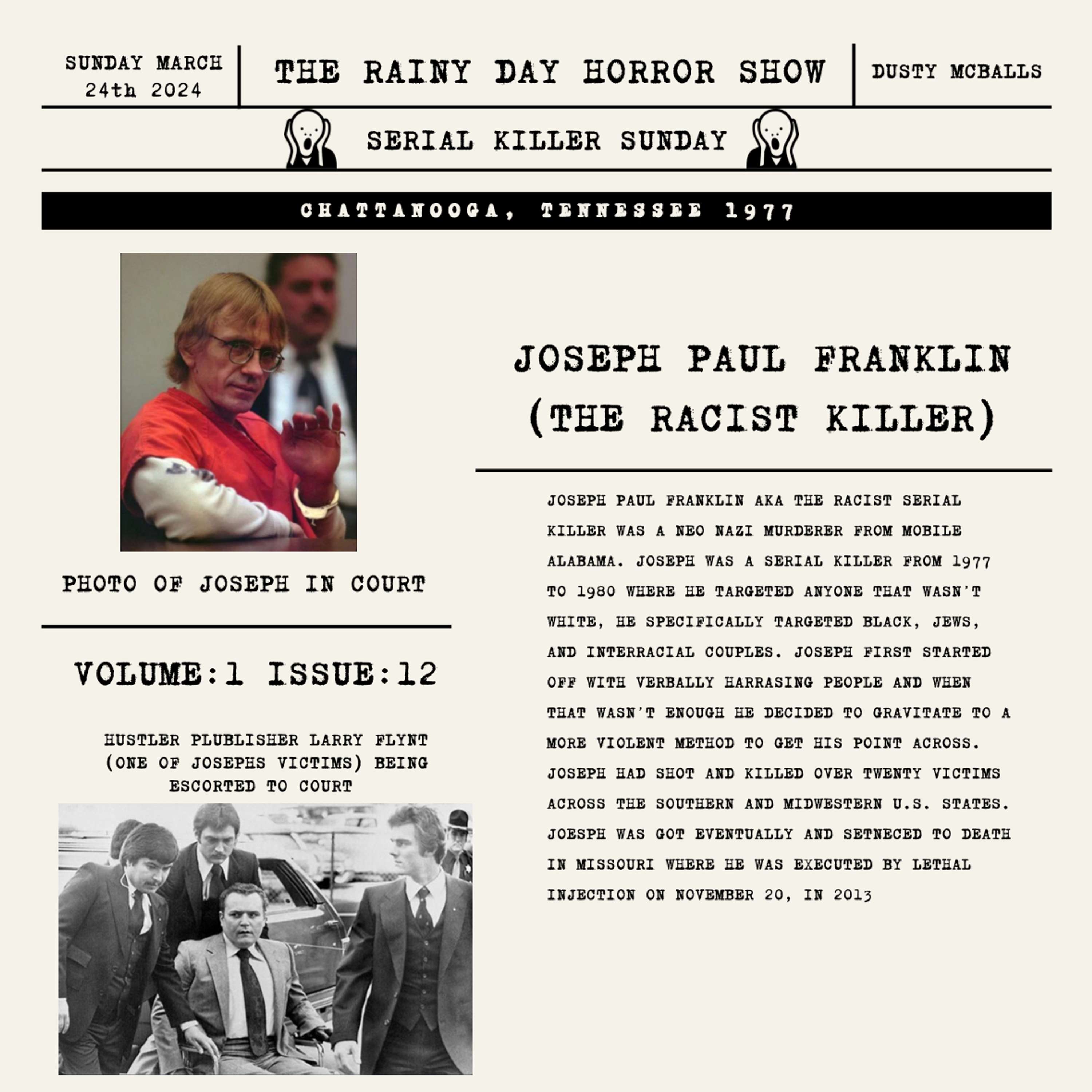 Serial Killer Sunday Ep. 12: Joseph Paul Franklin (AKA The Racist Killer)