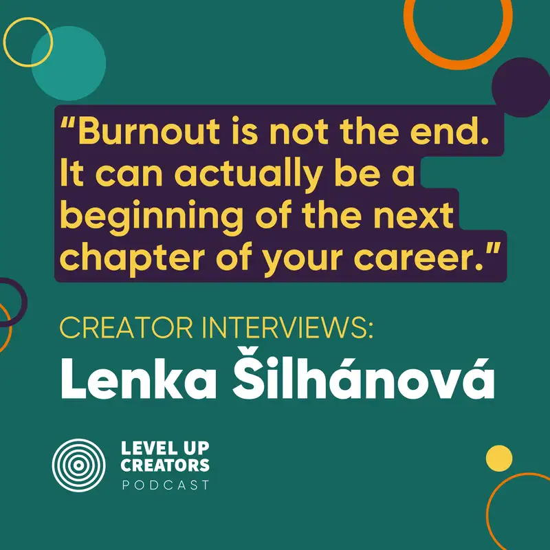 S1:EP24 Creator Interviews: Lenka Šilhánová