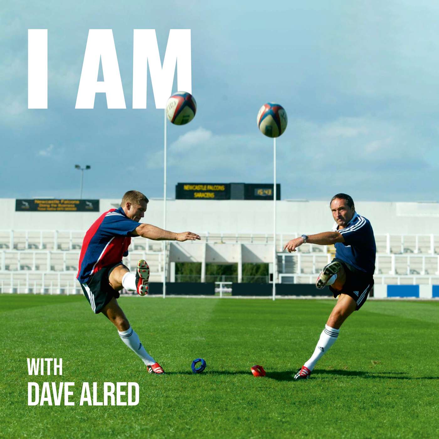 I Am... Dave Alred I Am... Dave Alred