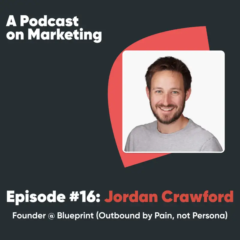 #16 Jordan Crawford: Founder @ Blueprint