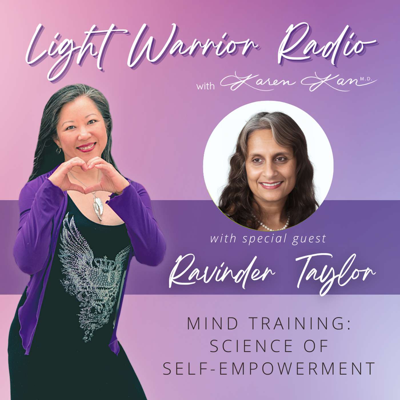 Light Warrior Radio with Dr. Karen Kan G