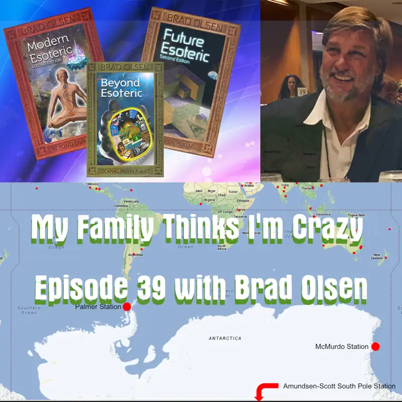 Brad Olsen | Sacred Places, Esoteric History, Nephilim, and Antarctica 