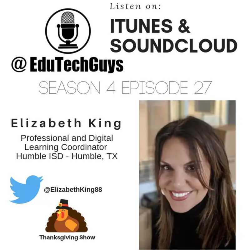 S4E27 - Elizabeth King - Humble ISD