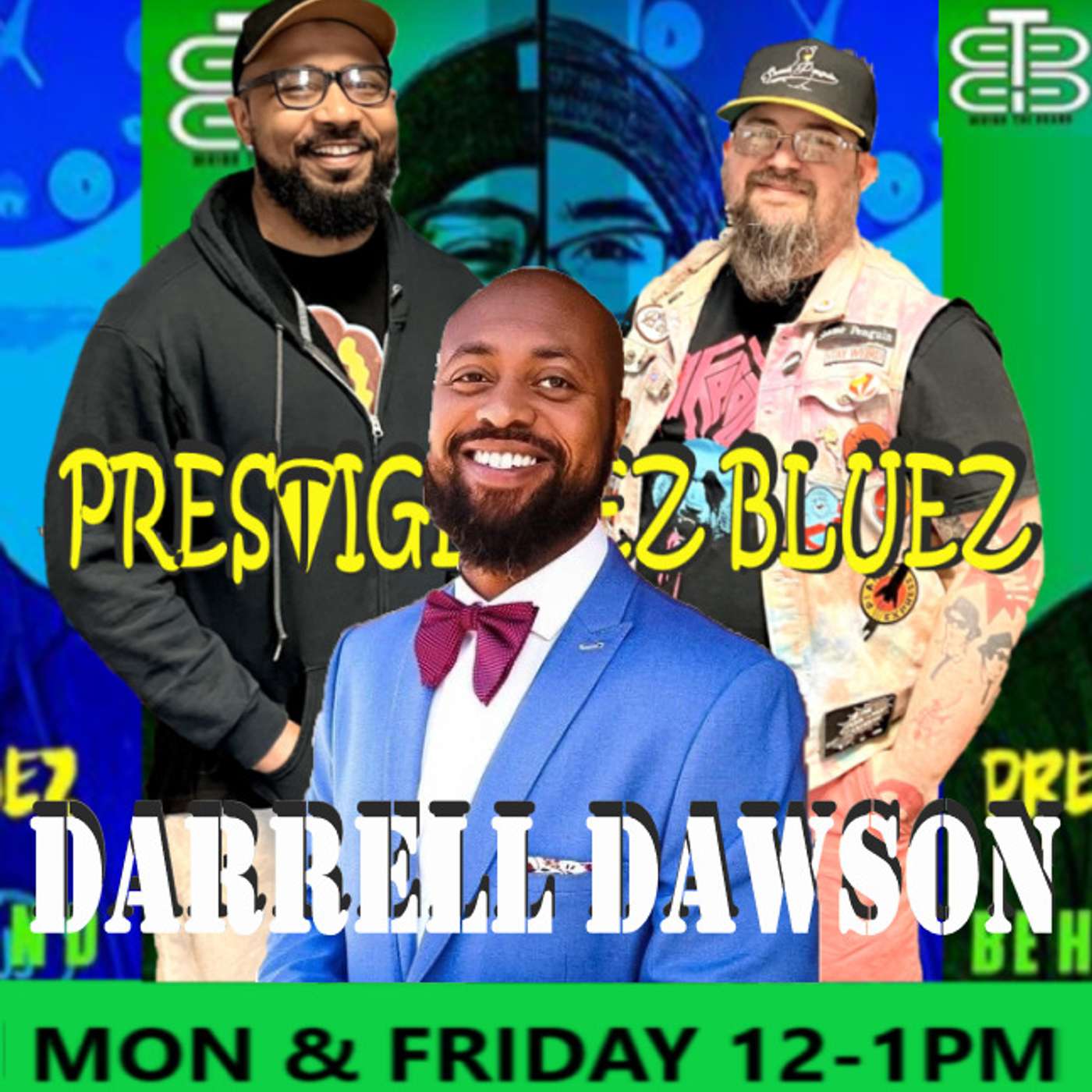 Behind the Brand with Prestige & EZ BlueZ: Darrell Dawson