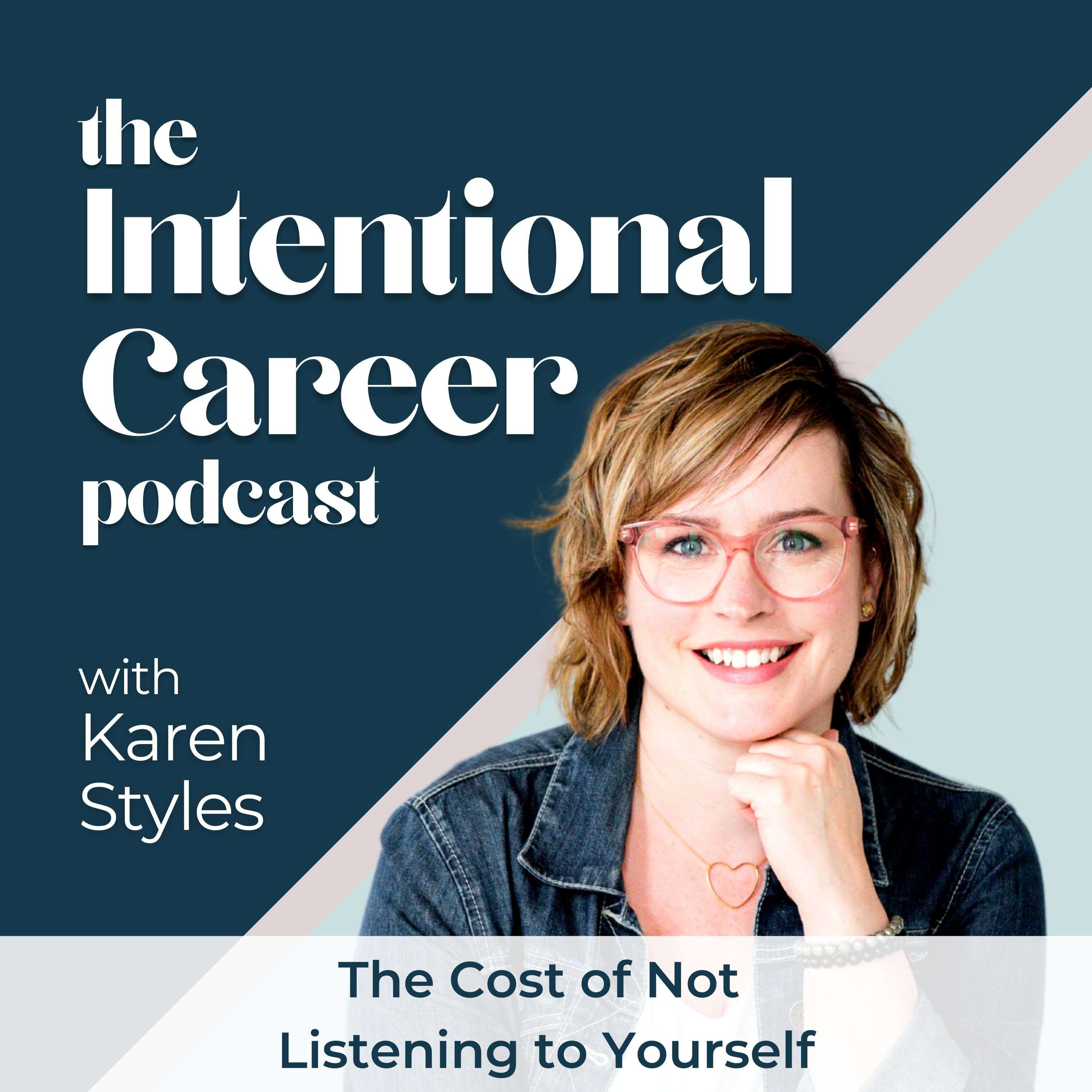 The Intentional Career Podcast
