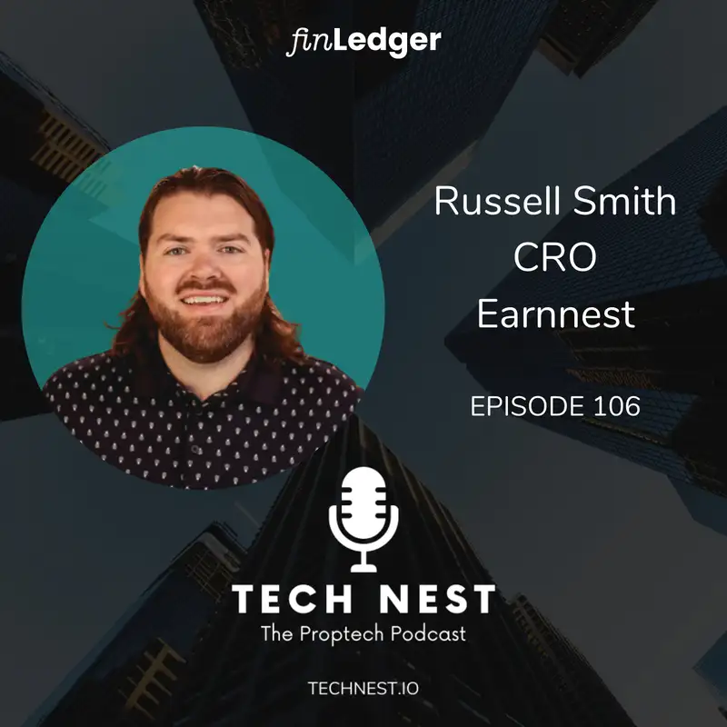 Fully Digital Fund Transfers in Real Estate with Earnnest CRO, Russell Smith