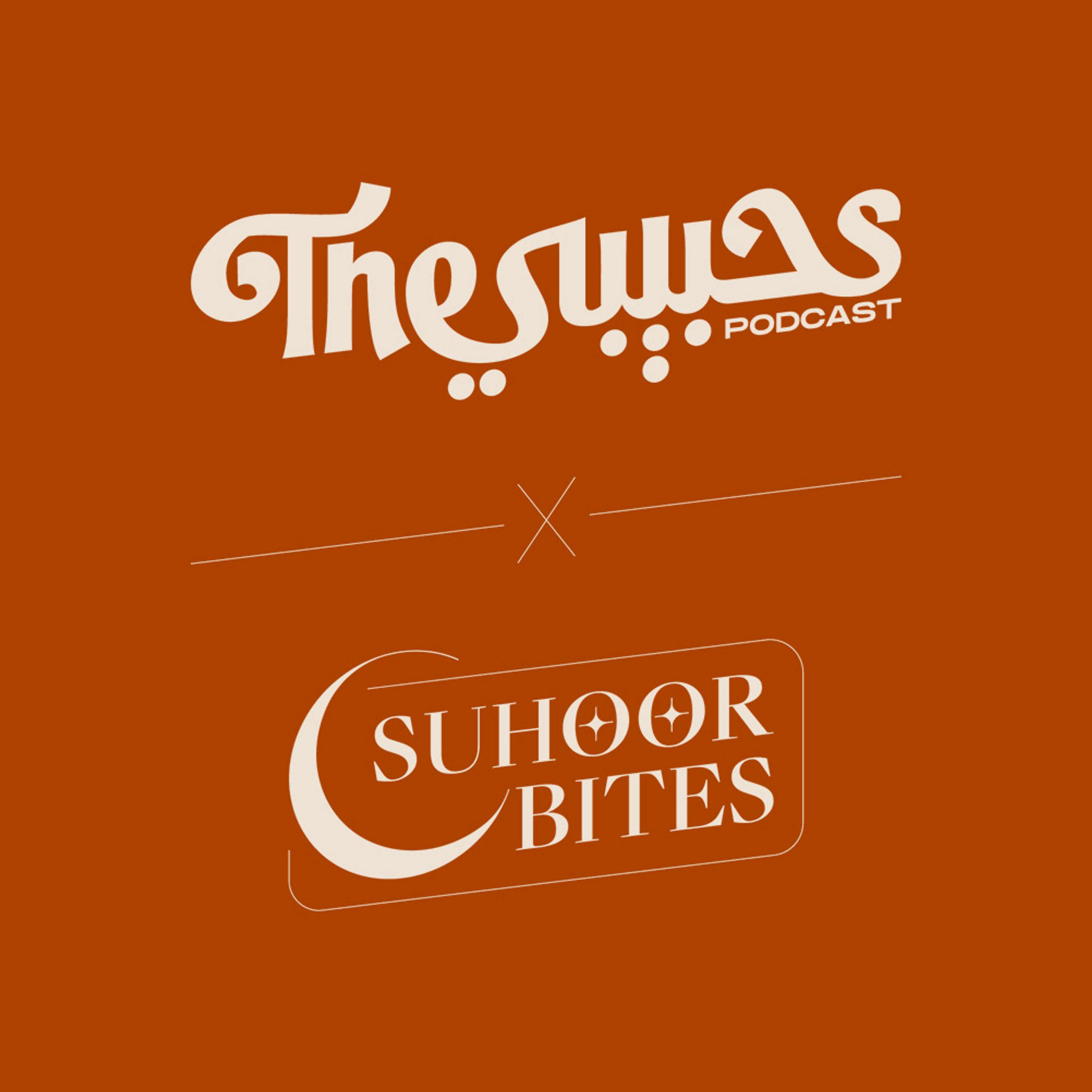 Suhoor Bites #7 - Rami & Malik Zubailah