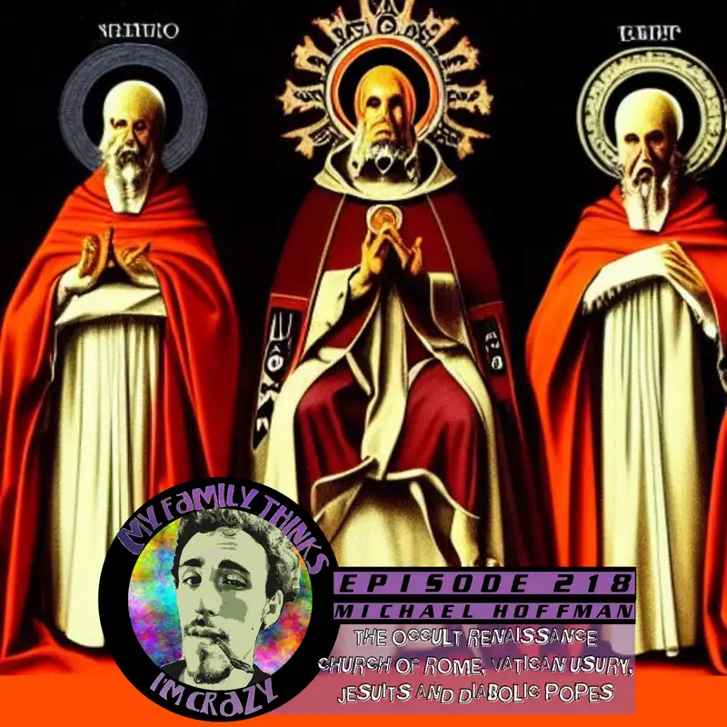 Michael Hoffman | The Occult Renaissance Church of Rome, Vatican Usury, Jesuits and Diabolic Popes