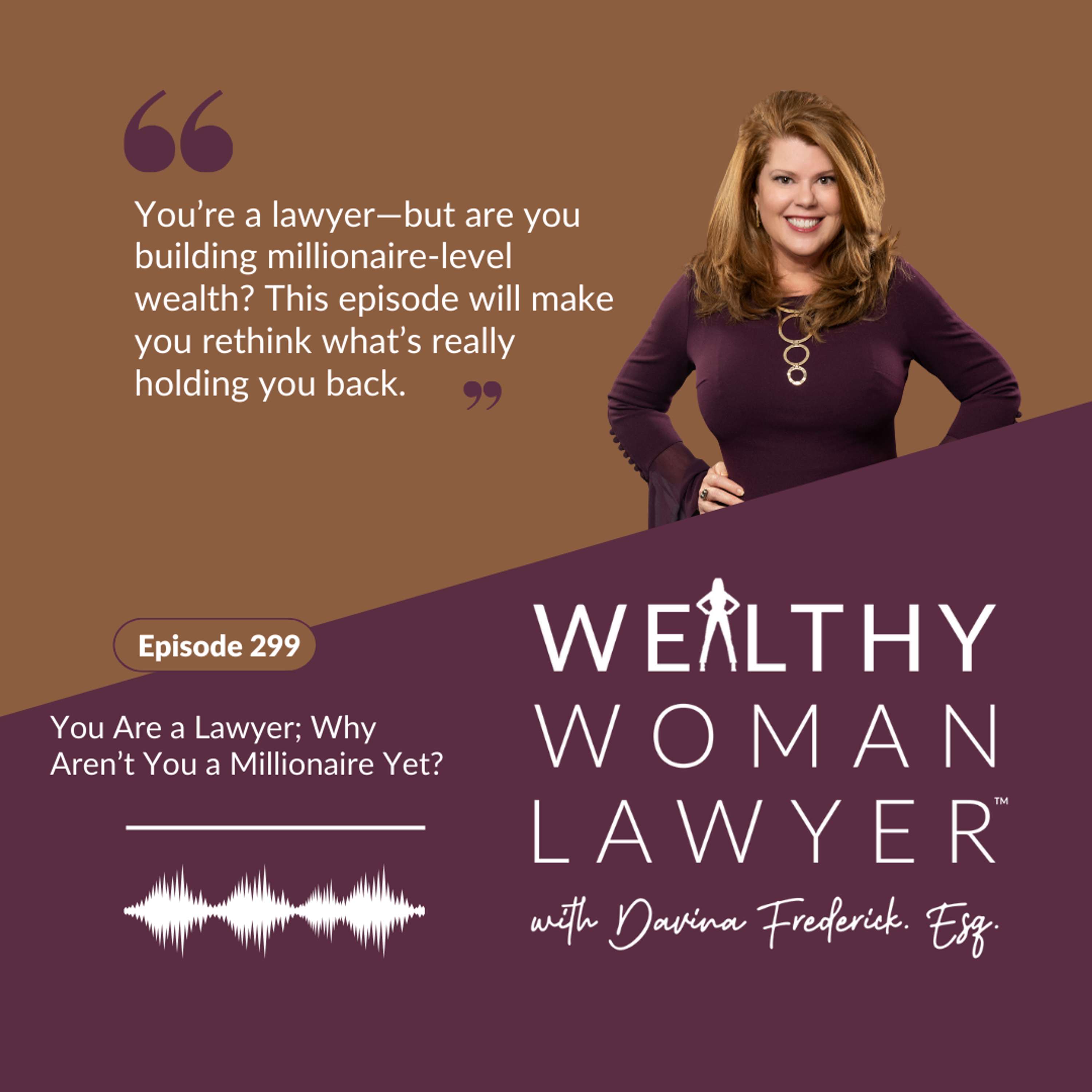 Wealthy Woman Lawyer Podcast, Helping you create a profitable, sustainable law firm you love
