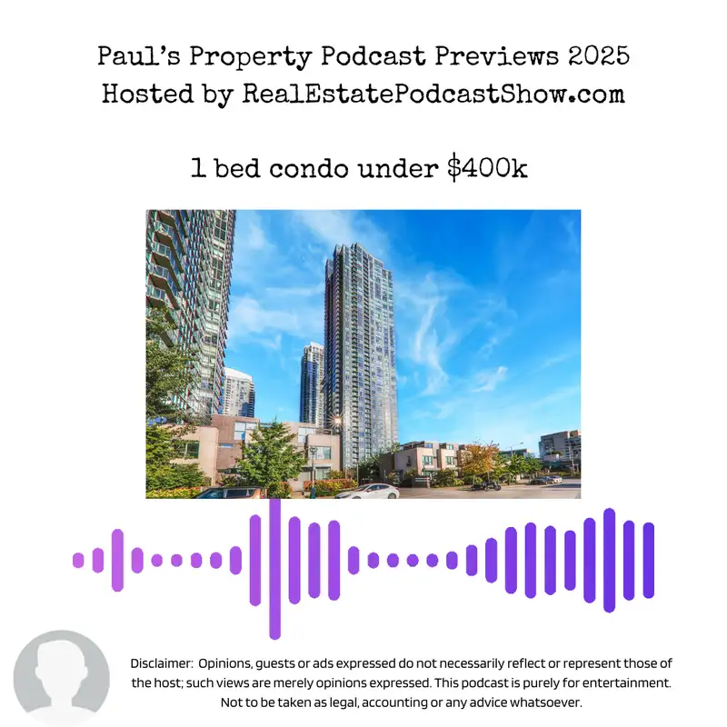 Paul's Property Podcast Previews Jan 12.25