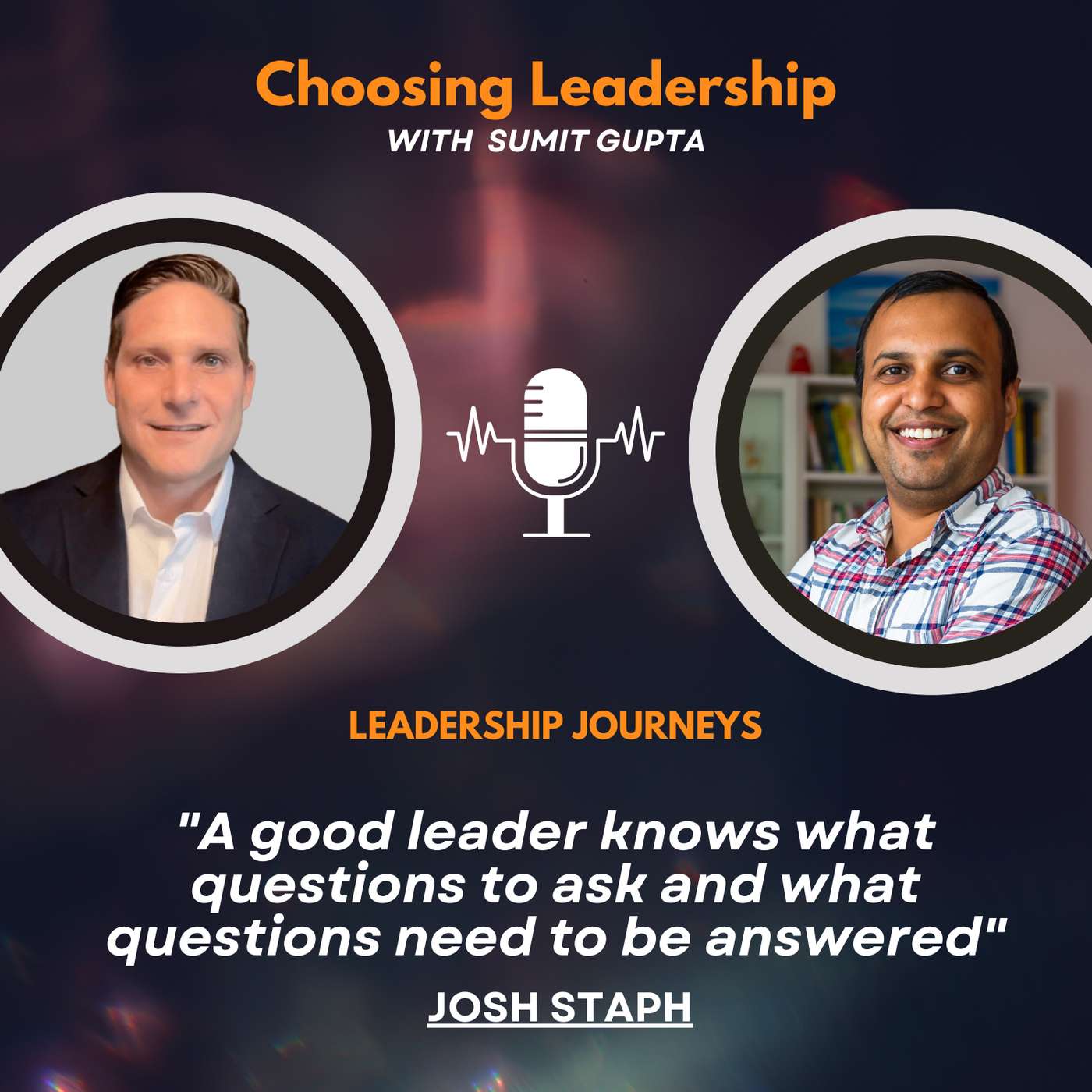 Leadership Journeys [132] - Josh Staph - 