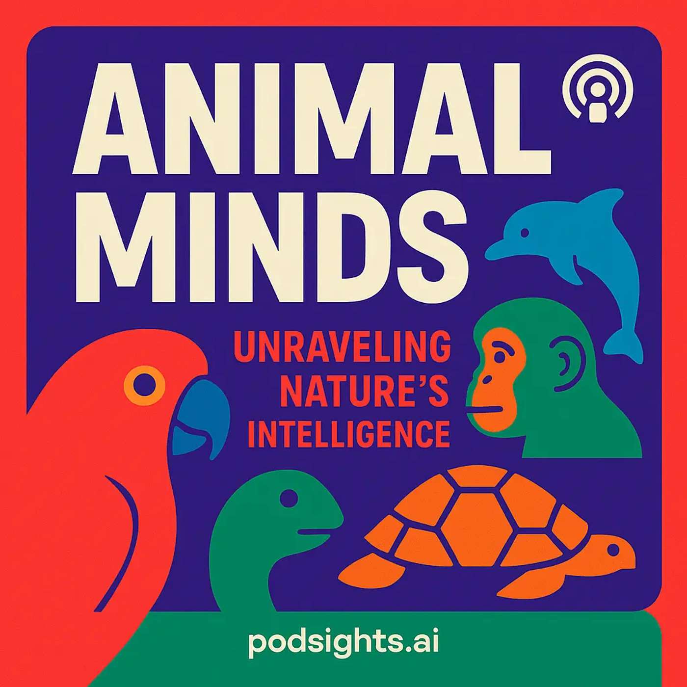 Animal Minds: Unraveling Nature's Intelligence
