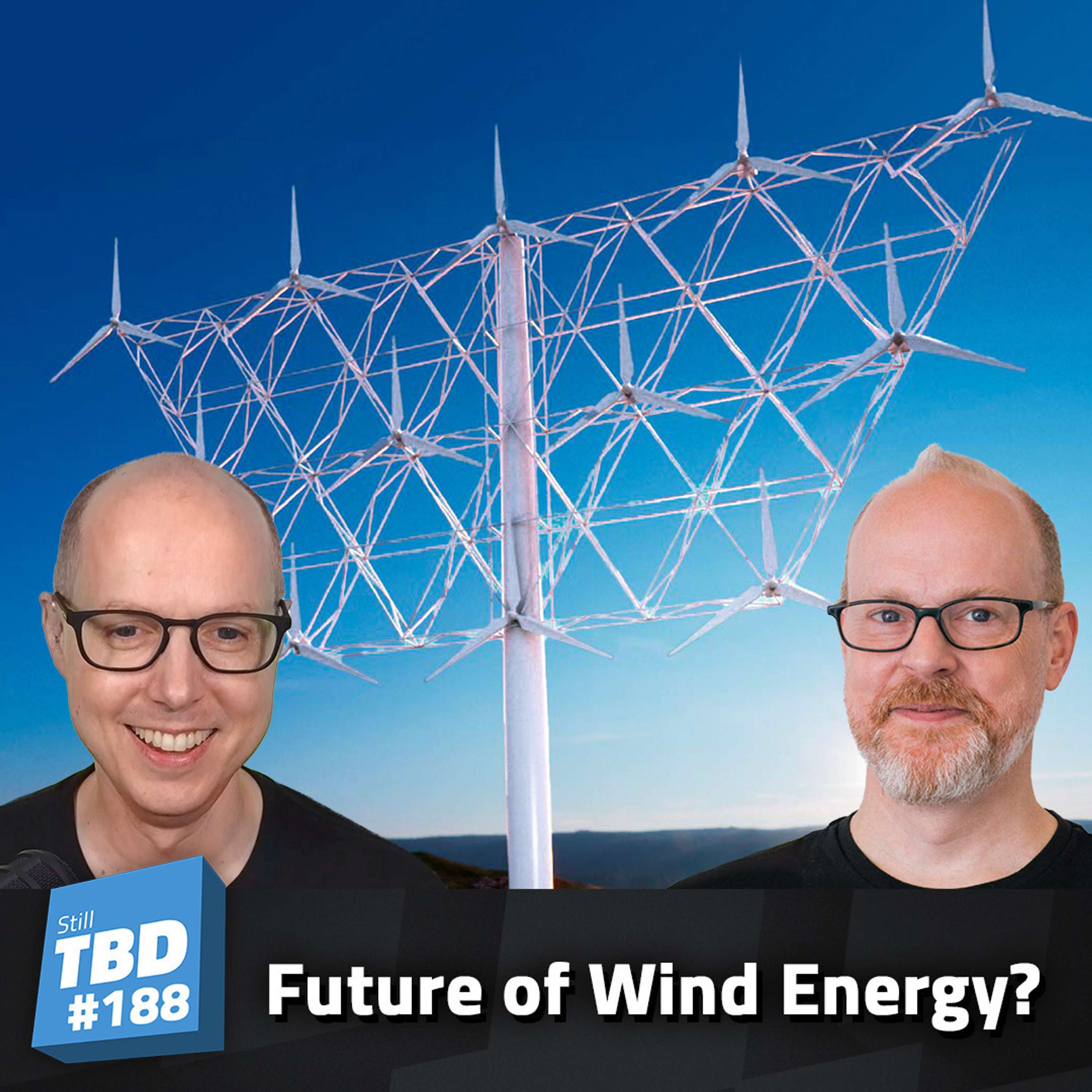 cover of episode 190: Tilting at Turbines - The Future of Wind Turbines