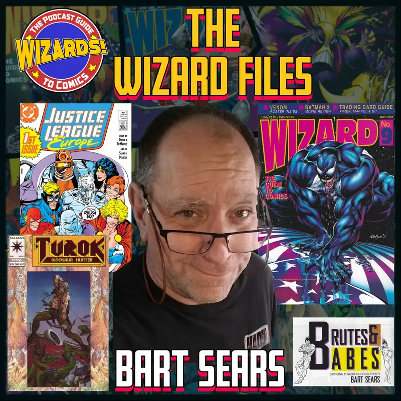 The Wizard Files: Bart Sears