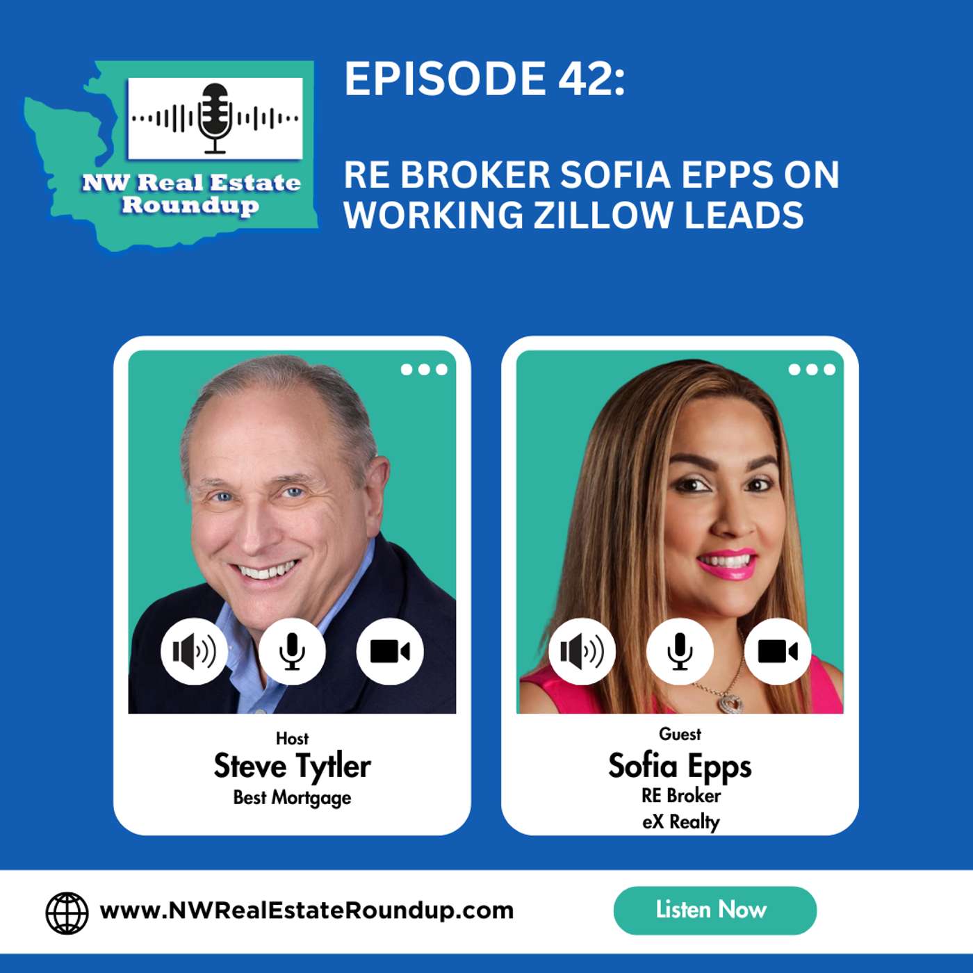 Episode 42: RE Broker Sofia Epps on Working Zillow Leads