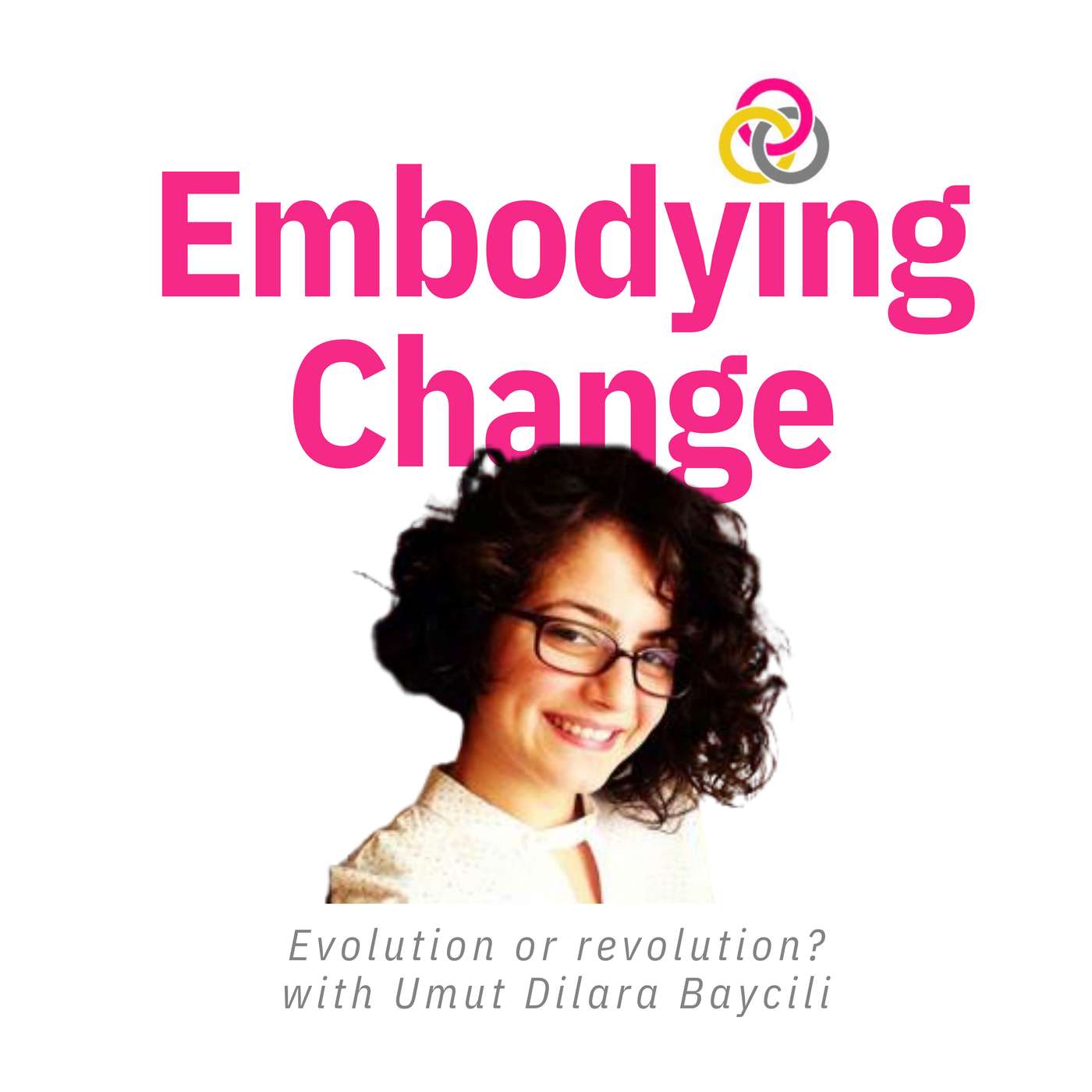 23. Evolution or revolution with Umut Dilara Baycili