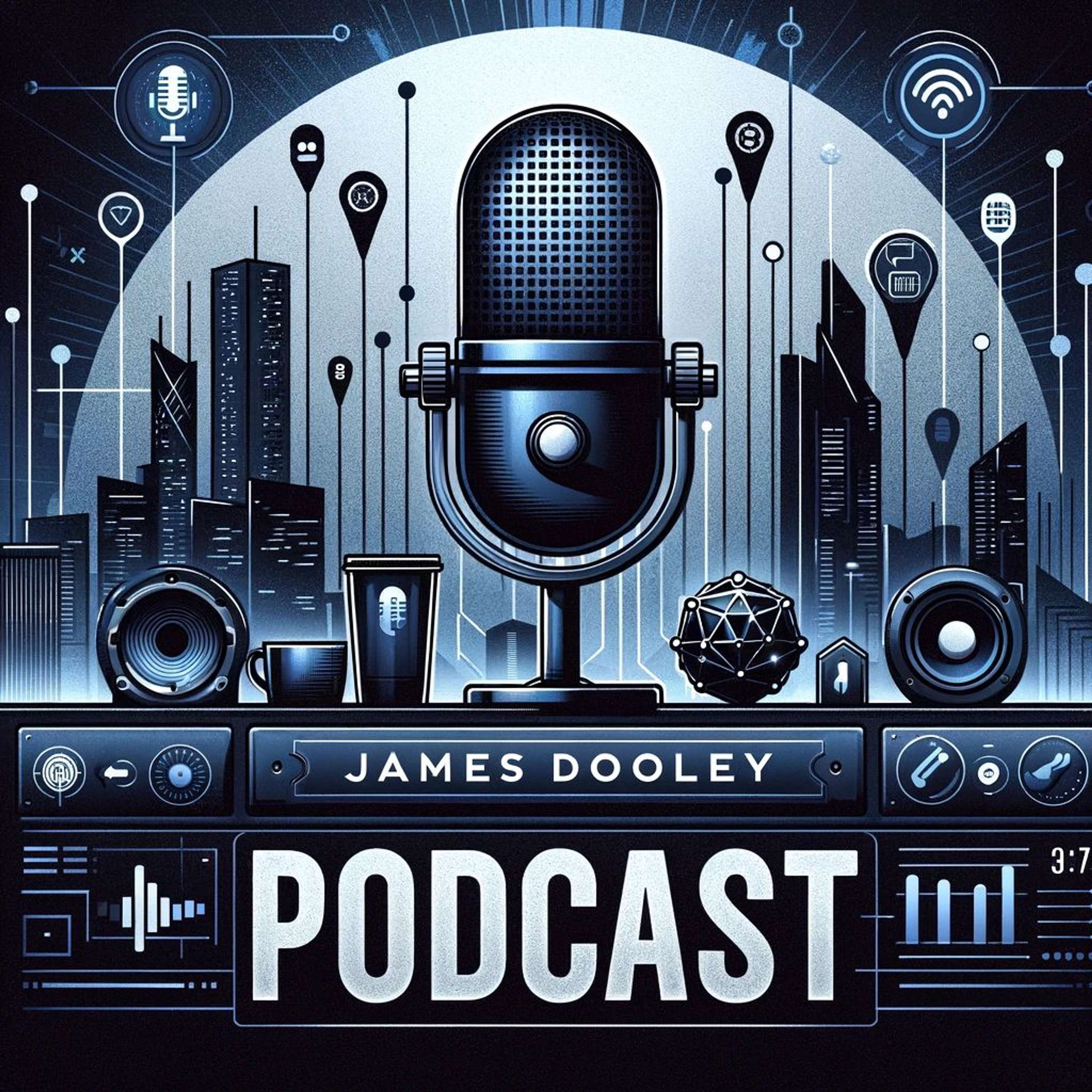 James Dooley Podcast
