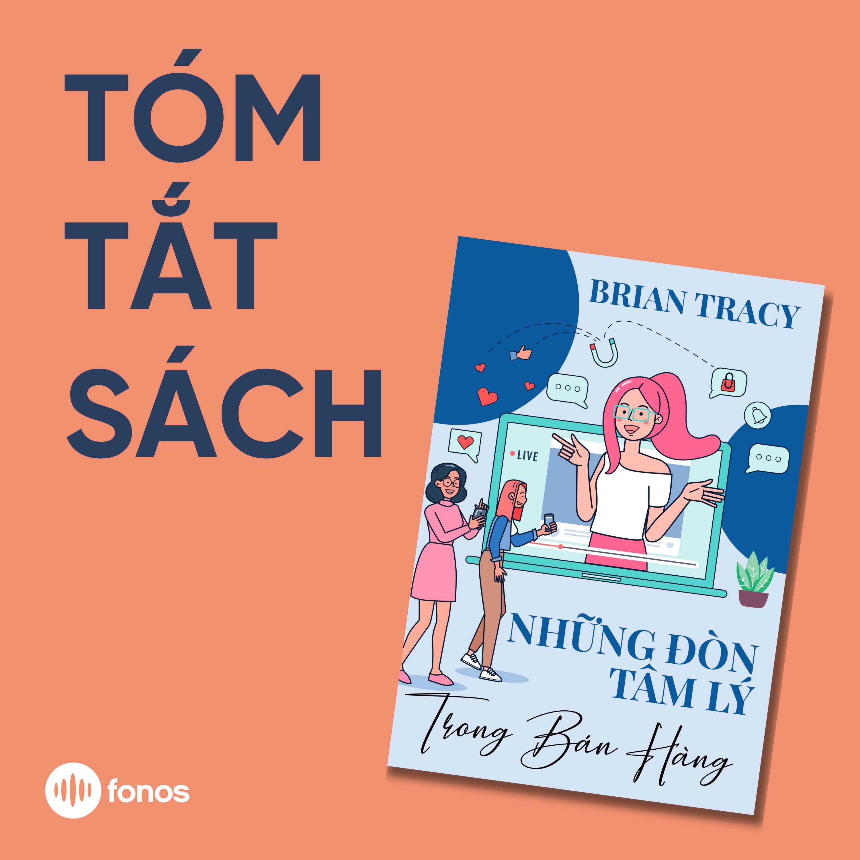 Những Đòn Tâm Lý Trong Bán Hàng [Tóm Tắt Sách]
