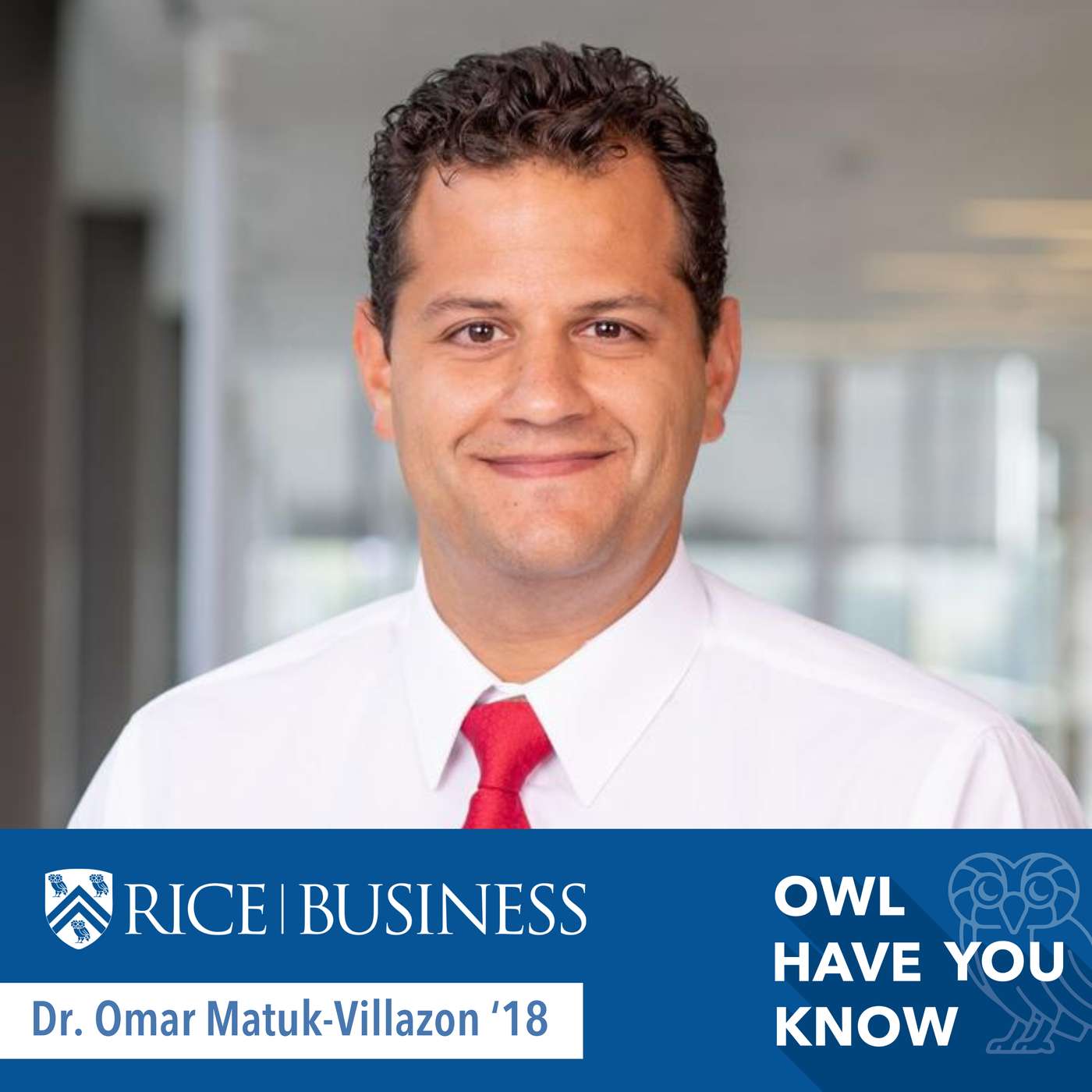 Building a Medical School From Scratch feat. Dr. Omar Matuk-Villazon '18