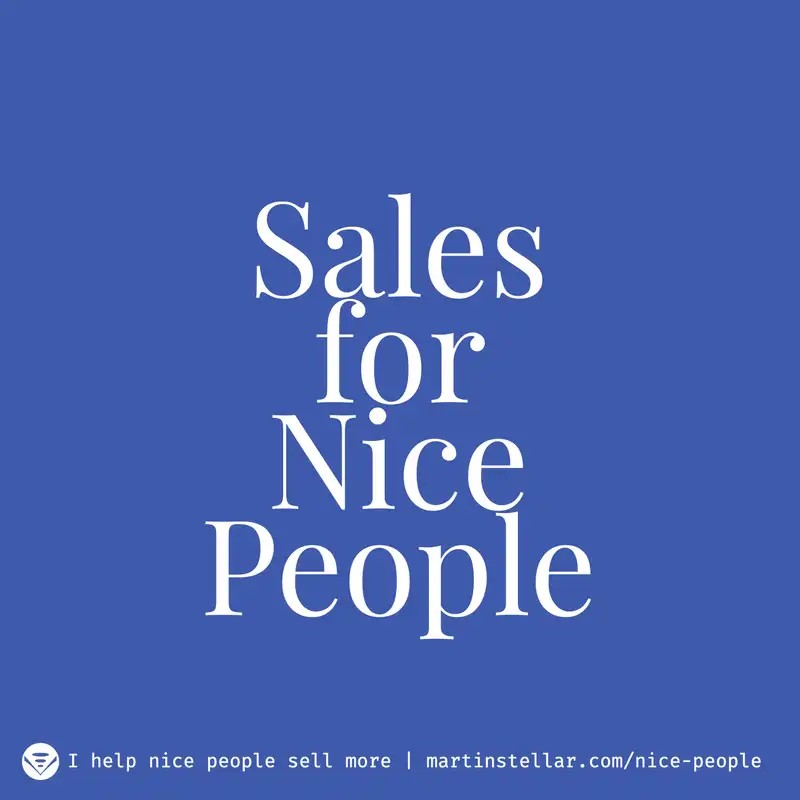 The Sales for Nice People Podcast