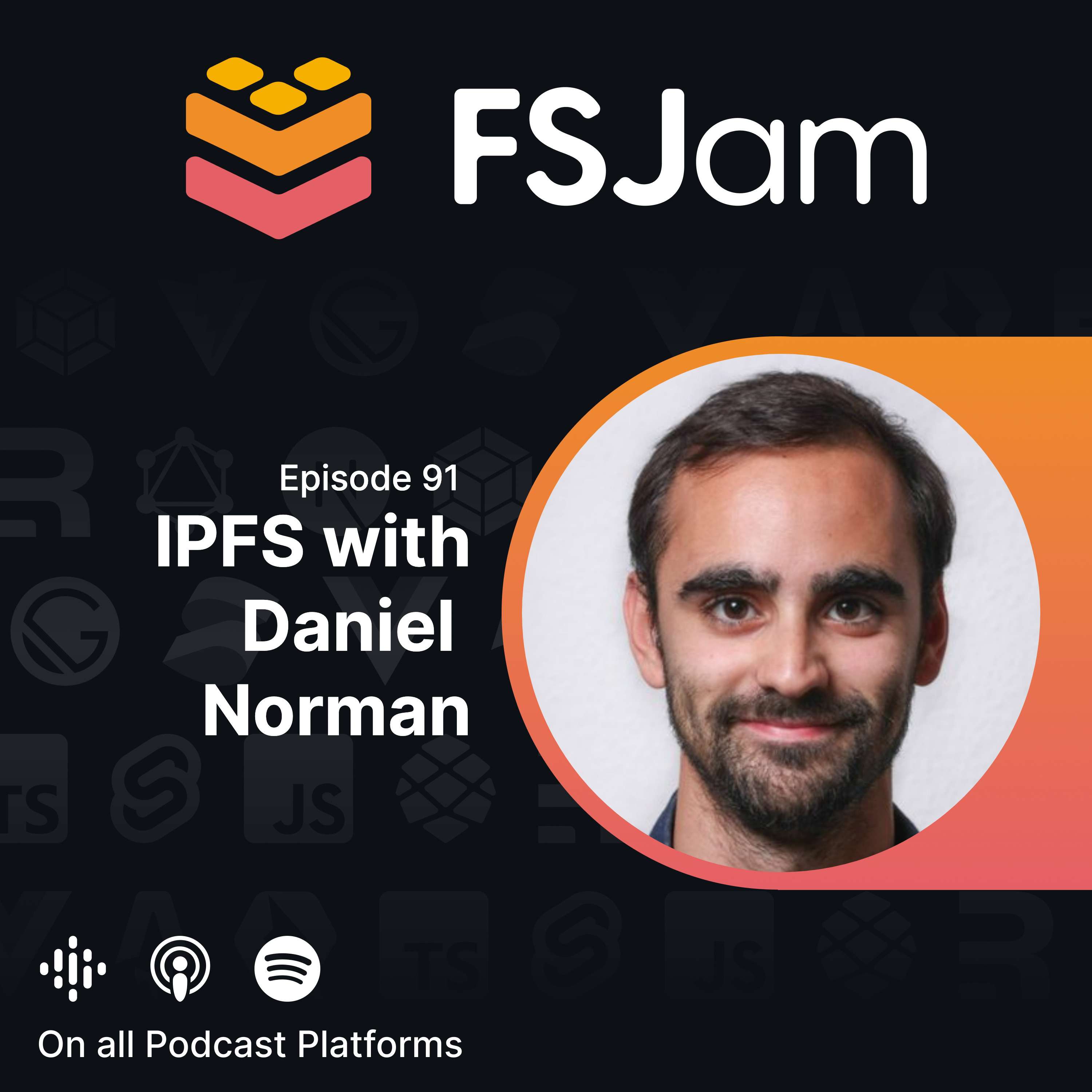 Episode 91 - IPFS with Daniel Norman