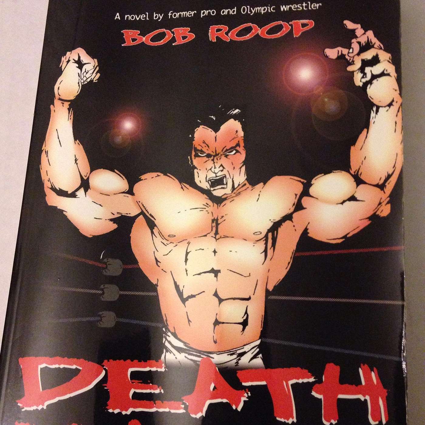 Stoop 77: GrappleCon 3, Websites, "Death Match" the Novel, & More!