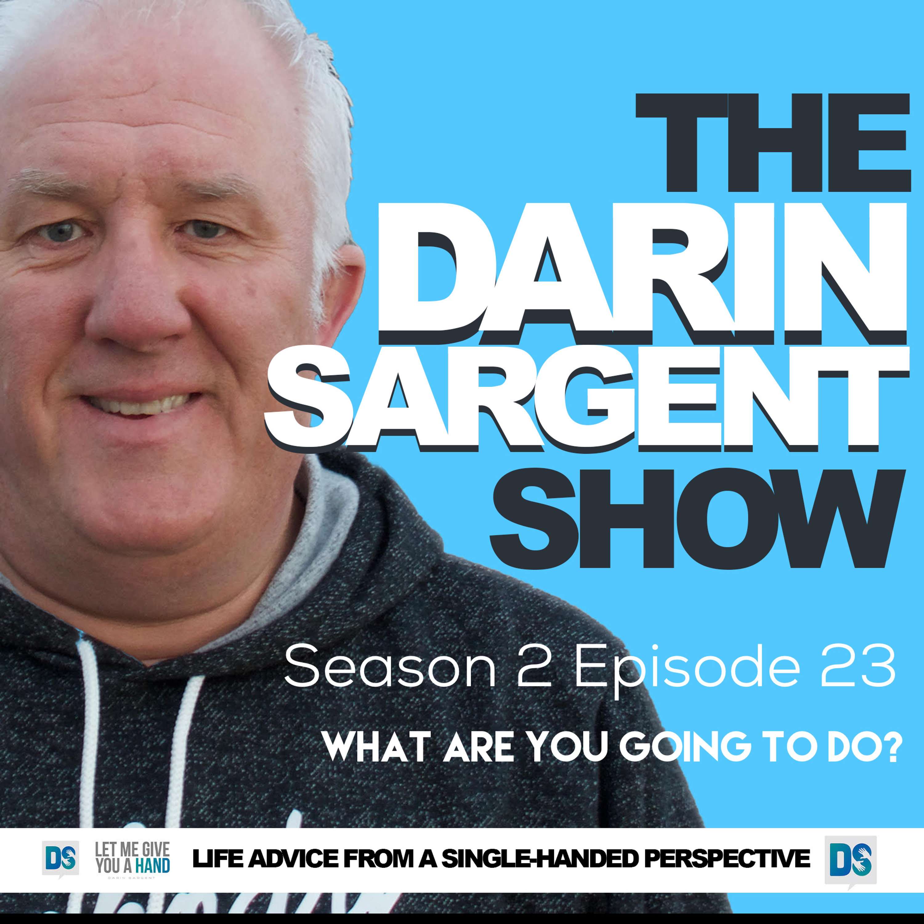 The Darin Sargent Podcast
