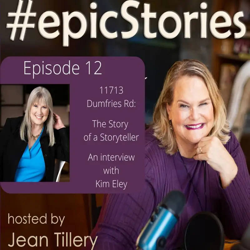 17113 Dumfries Rd: The Story of a Story Teller.   An Interview with Kim Eley