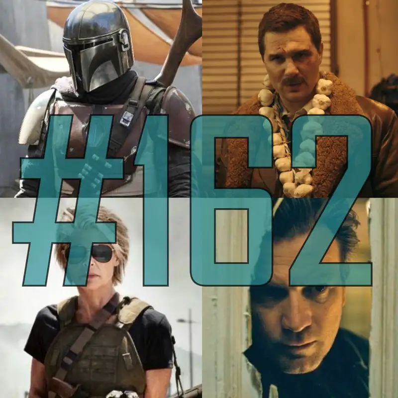 162. adás: Terminátor - Sötét végzet, The Mandalorian, Drakulics elvtárs, Álom doktor stb.