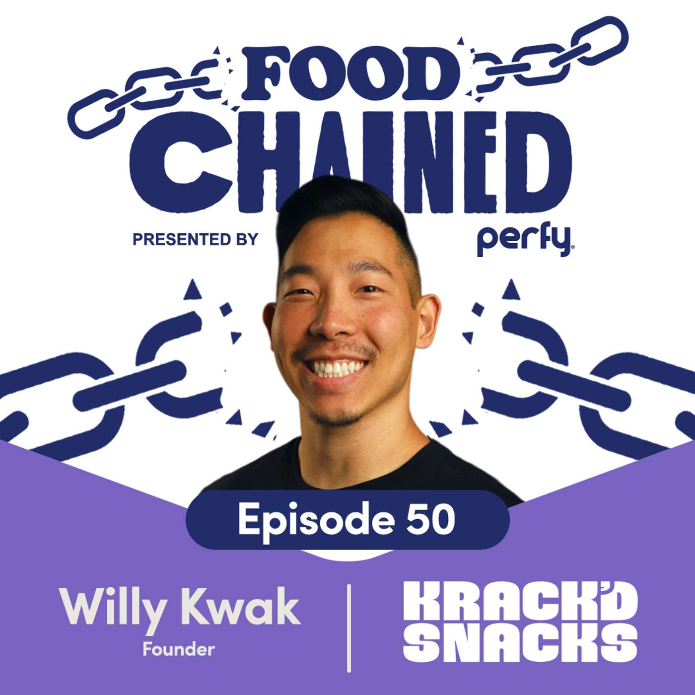 Willy Kwak, Founder of Krack'd Snacks