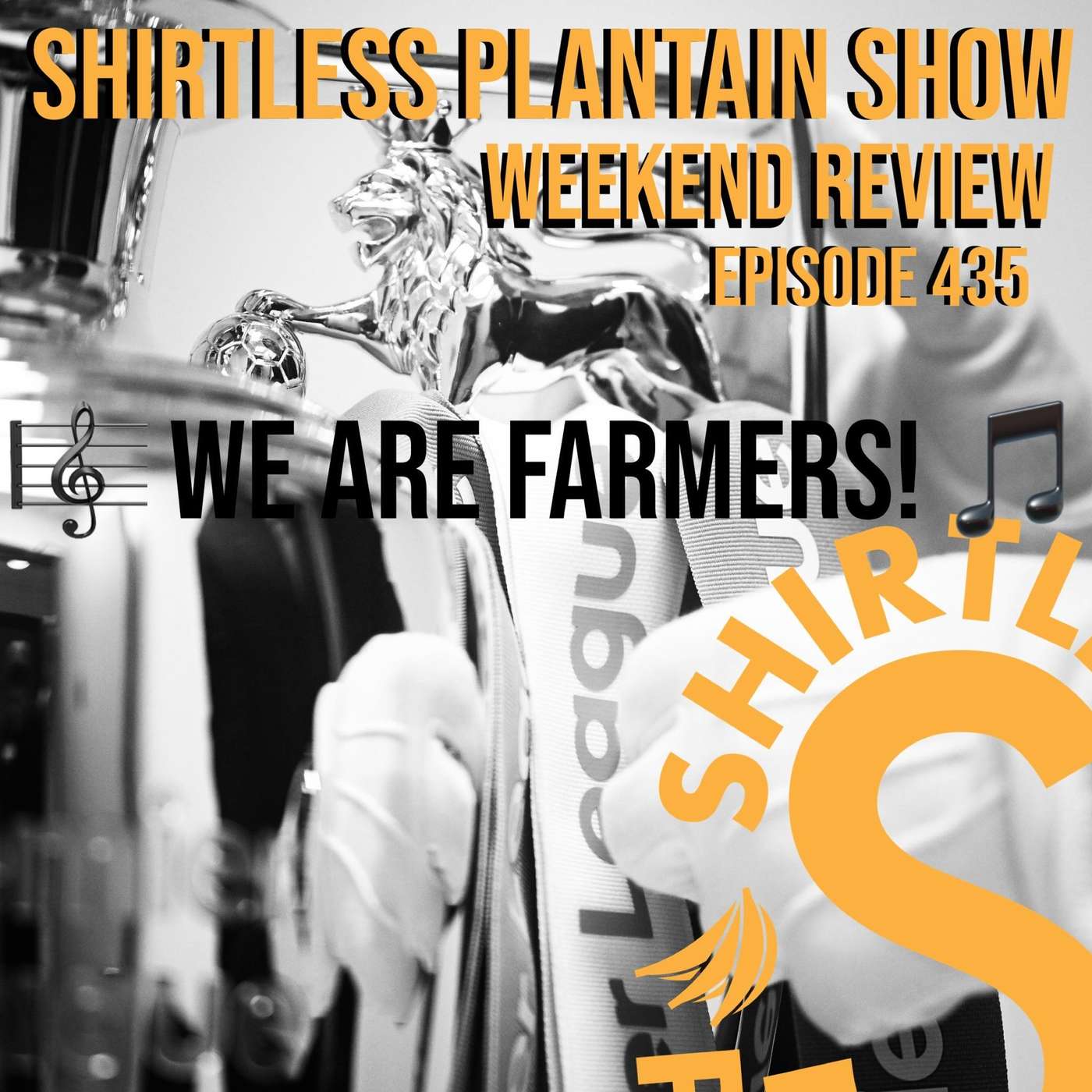SPS Weekend Review - WE ARE FARMERS! - Episode 435