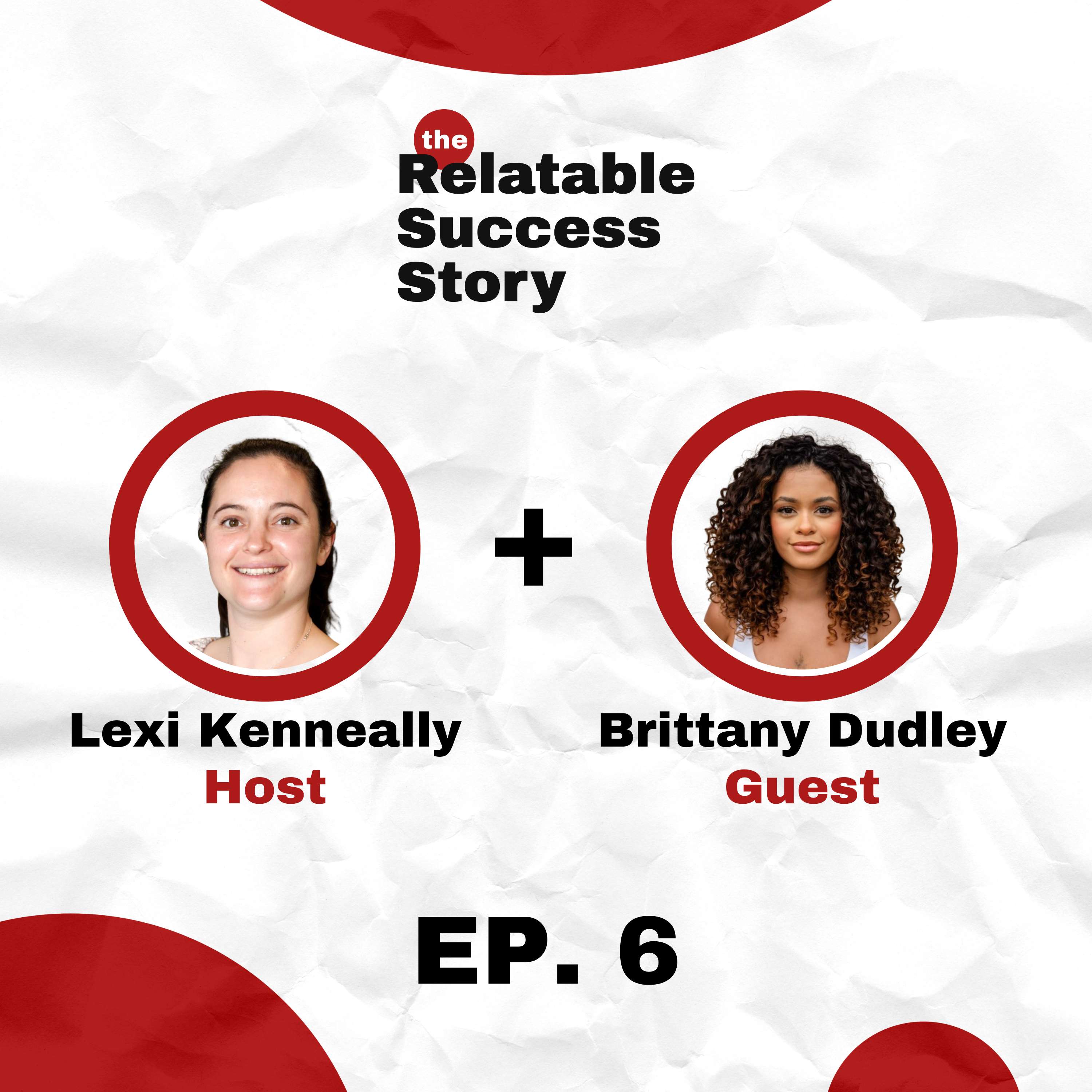 The Relatable Success Story