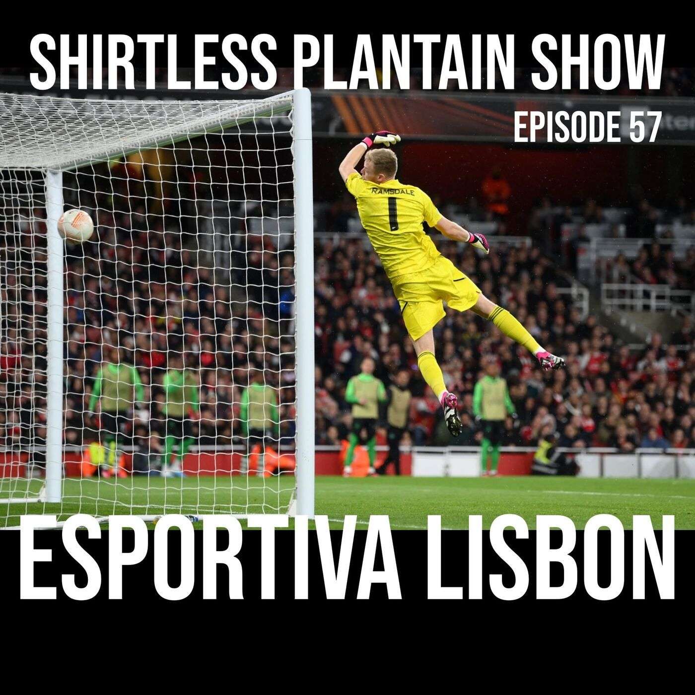 SPS Season 3 - Episode 57 - Esportiva Lisbon