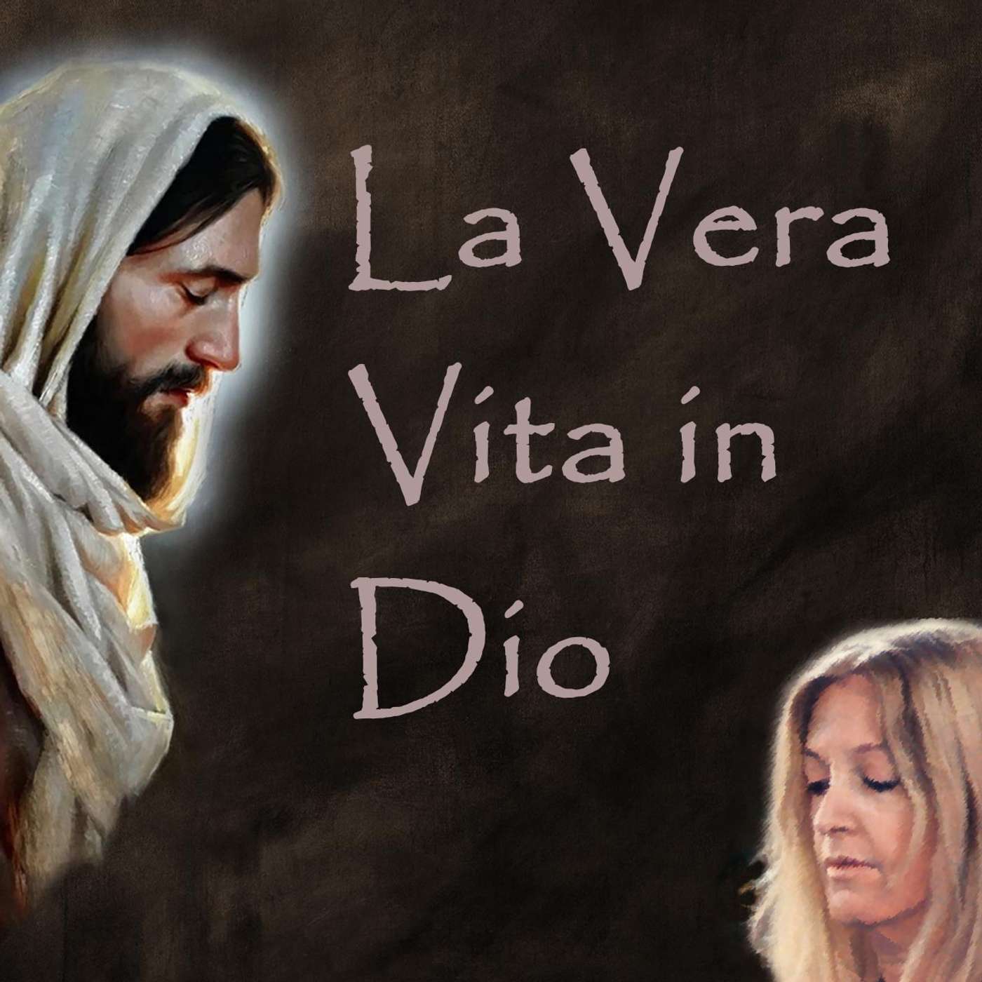 La Vera Vita in Dio