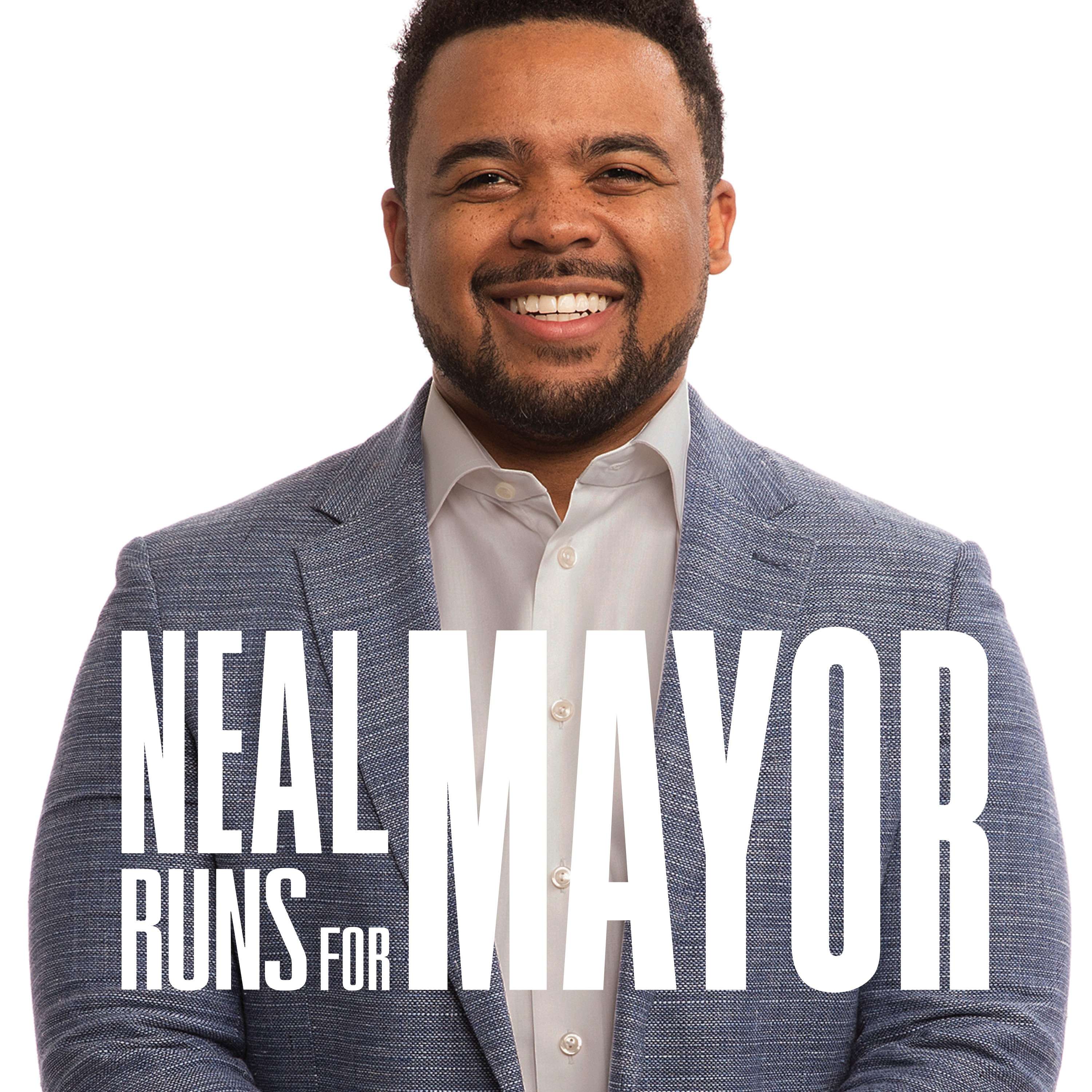 Neal Runs For Mayor