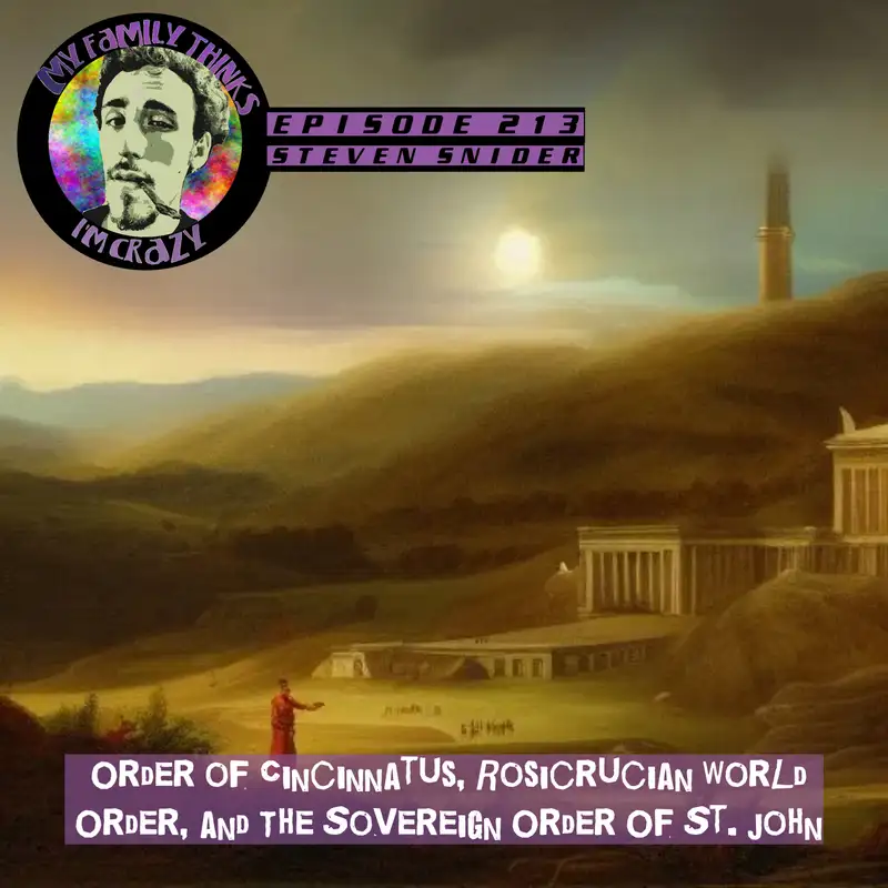 Steven Snider - The Farm | Order of Cincinnatus, Rosicrucian L.A.R.P. and The Sovereign Order Of St. John