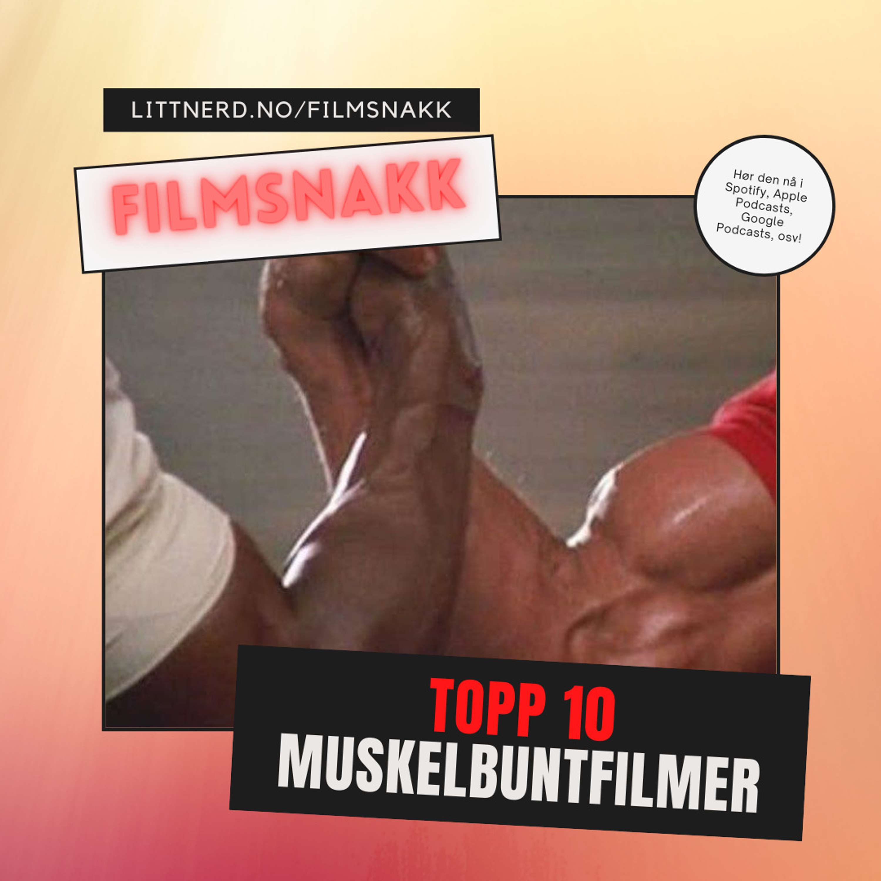 Topp 10 Muskelbuntfilmer