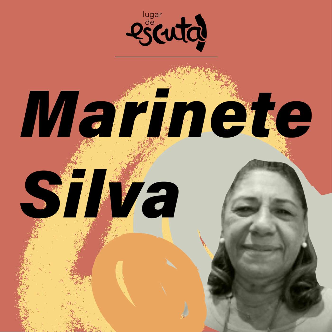 Mãe de Marielle Franco ainda se pergunta: quem mandou matar a minha filha? | Lugar de Escuta #03 episode artwork