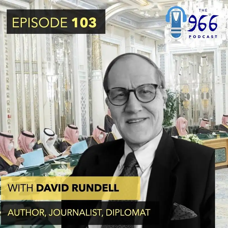 King Salman's pivotal role in Saudi Arabia's past and present with author and columnist David Rundell; plus, archaeology in Al Ula, Wa'ed's new investment, and more...